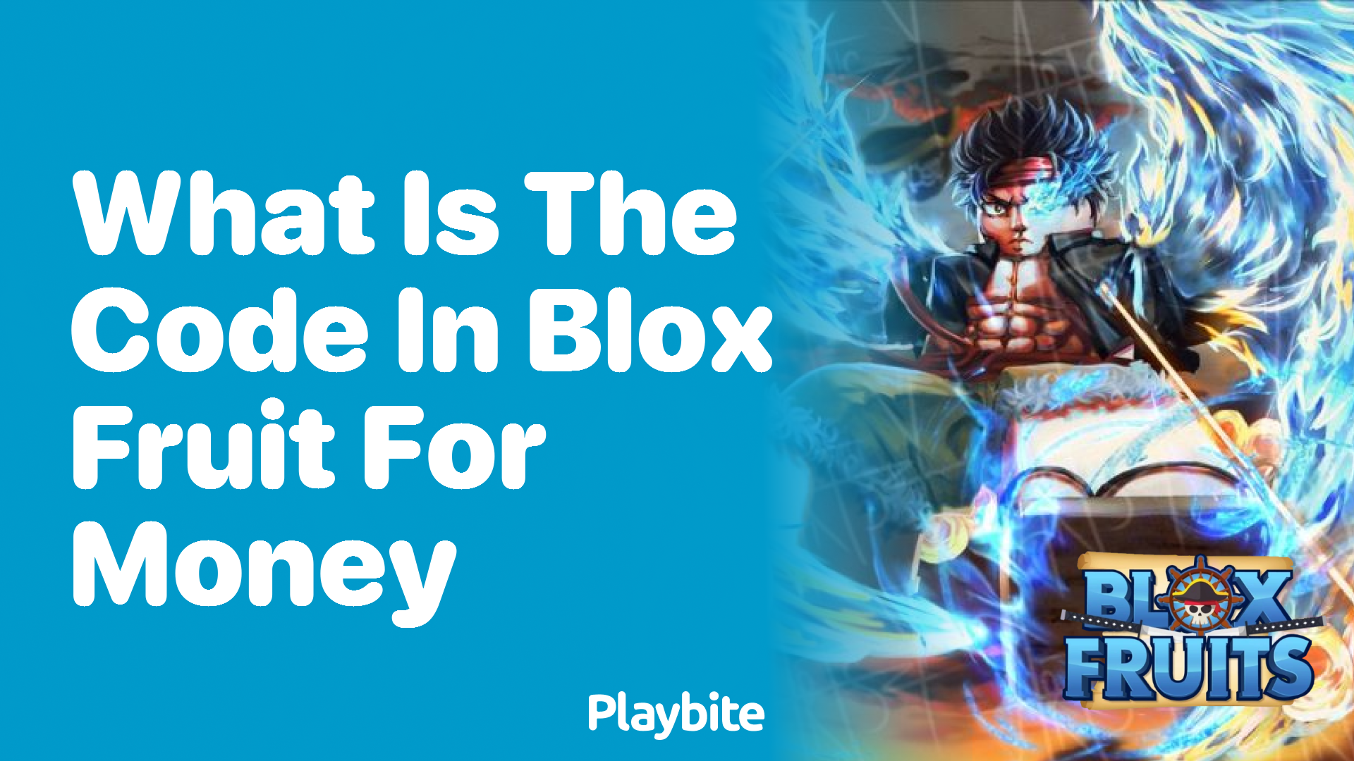 What Is the Code in Blox Fruit for Money?