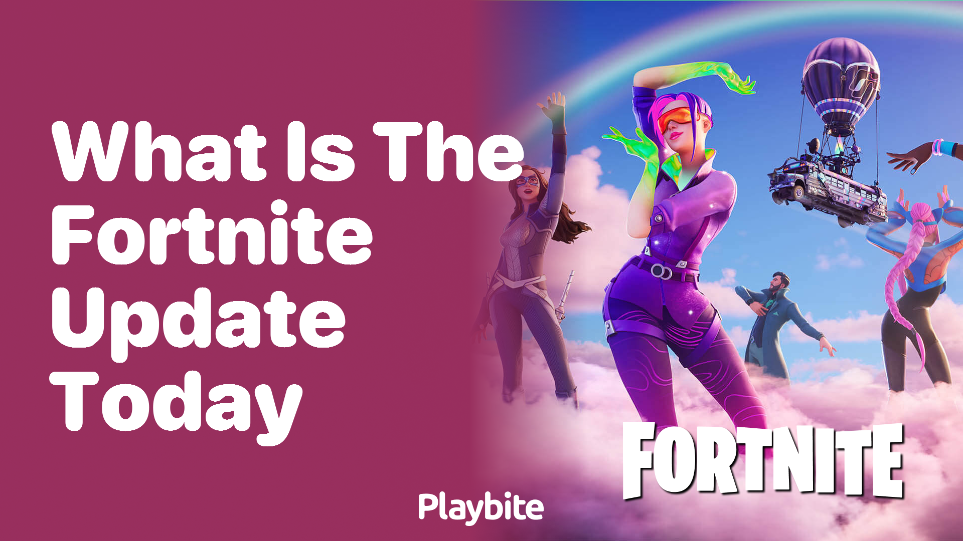 What Is the Fortnite Update Today? Let&#8217;s Dive In!