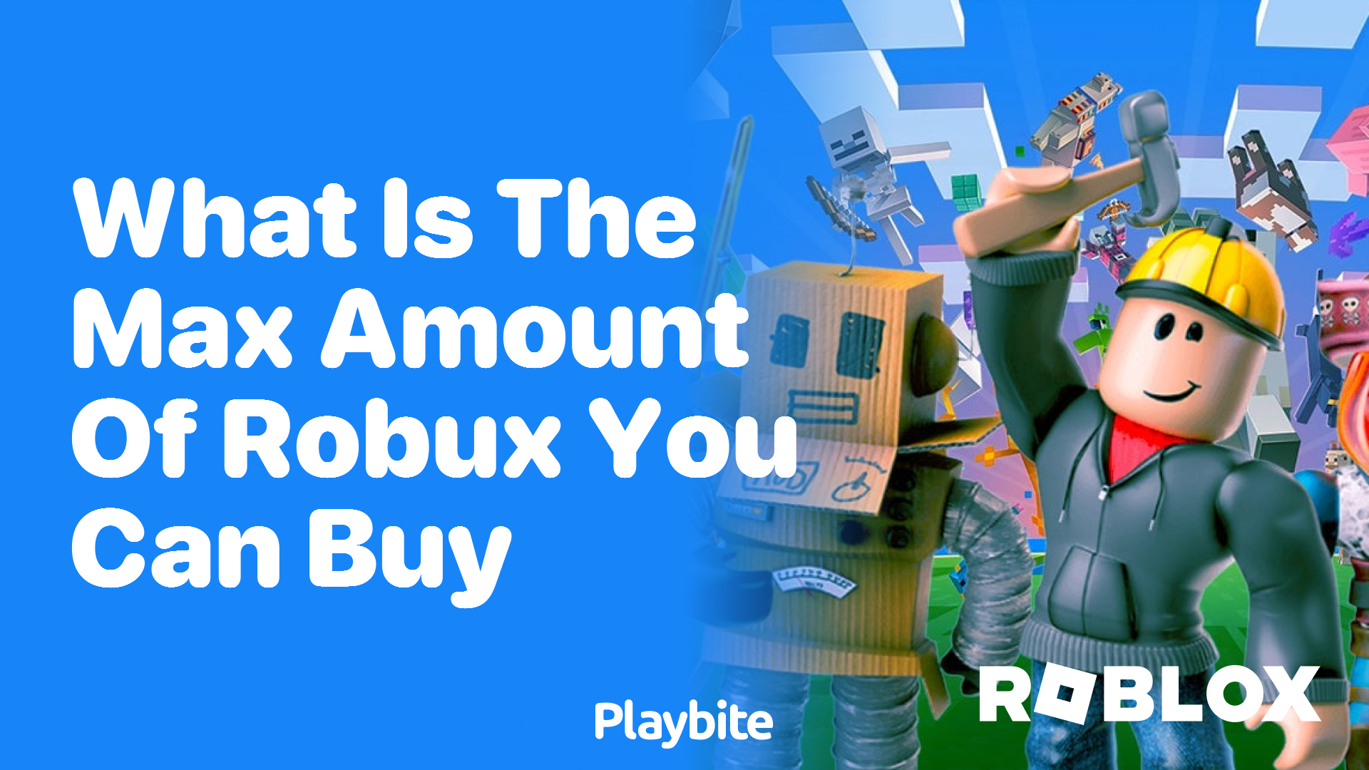 What is the Max Amount of Robux You Can Buy?