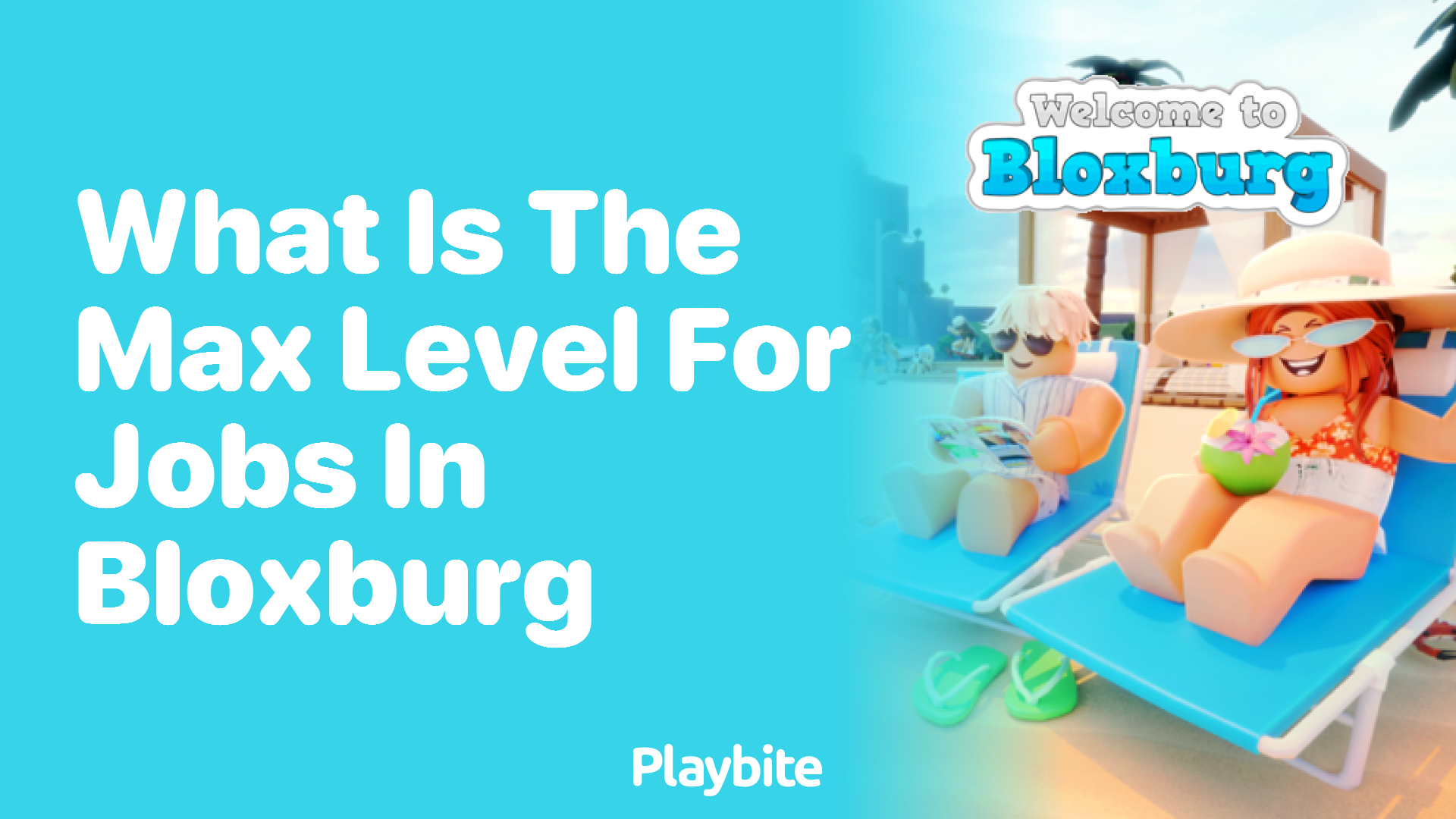 What Is the Max Level for Jobs in Bloxburg? Find Out Now!