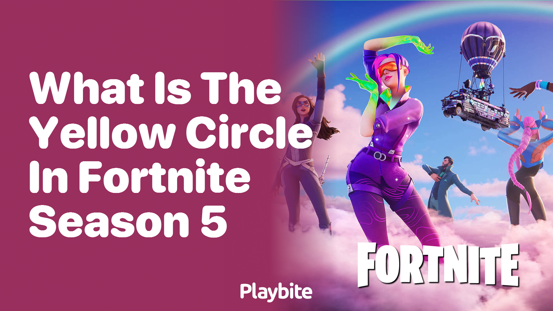 What is the yellow circle in Fortnite Season 5?