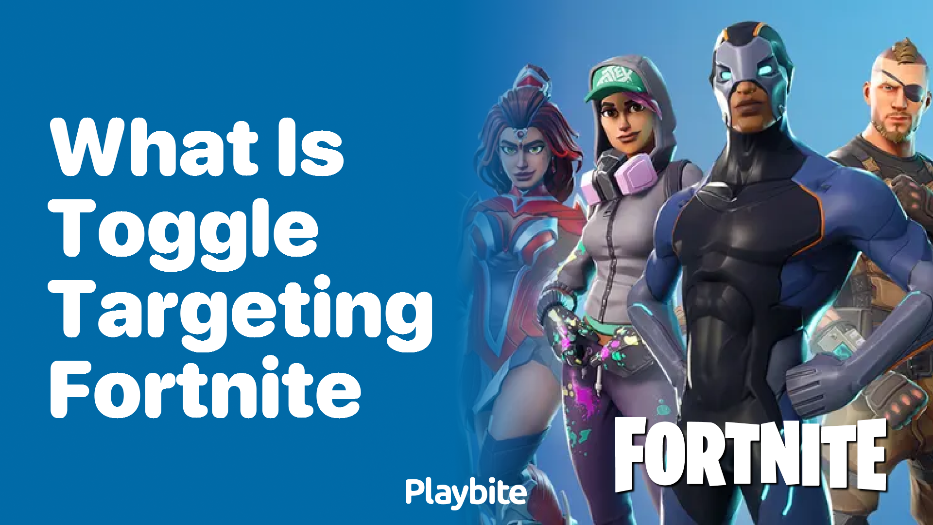 What Is Toggle Targeting in Fortnite?