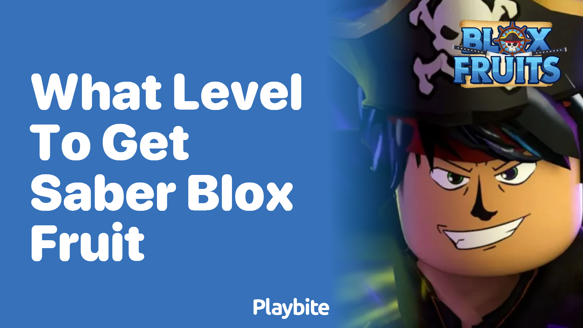 What Level Do You Need to Get the Saber in Blox Fruit?