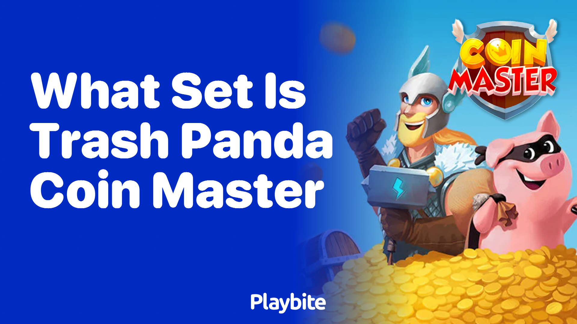 What Set Is Trash Panda in Coin Master?
