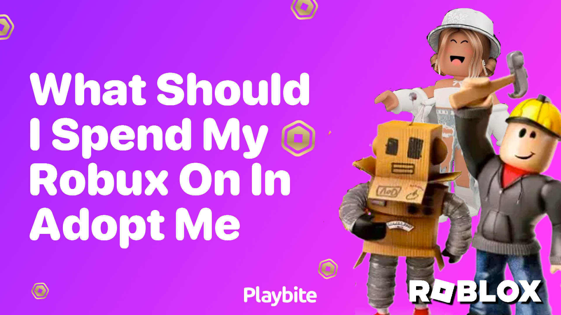 What Should I Spend My Robux On in Adopt Me?