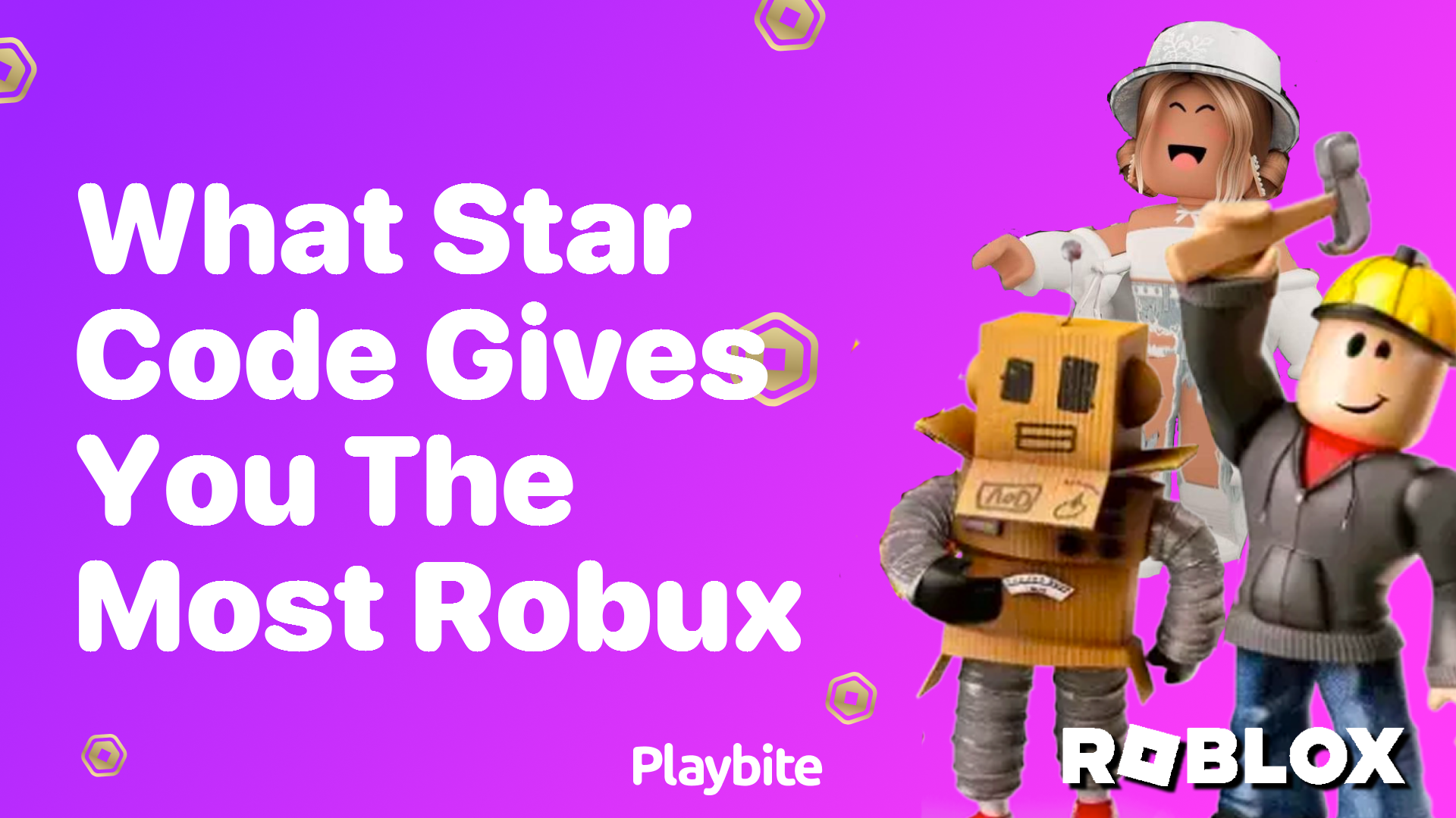 What Star Code Gives You the Most Robux?
