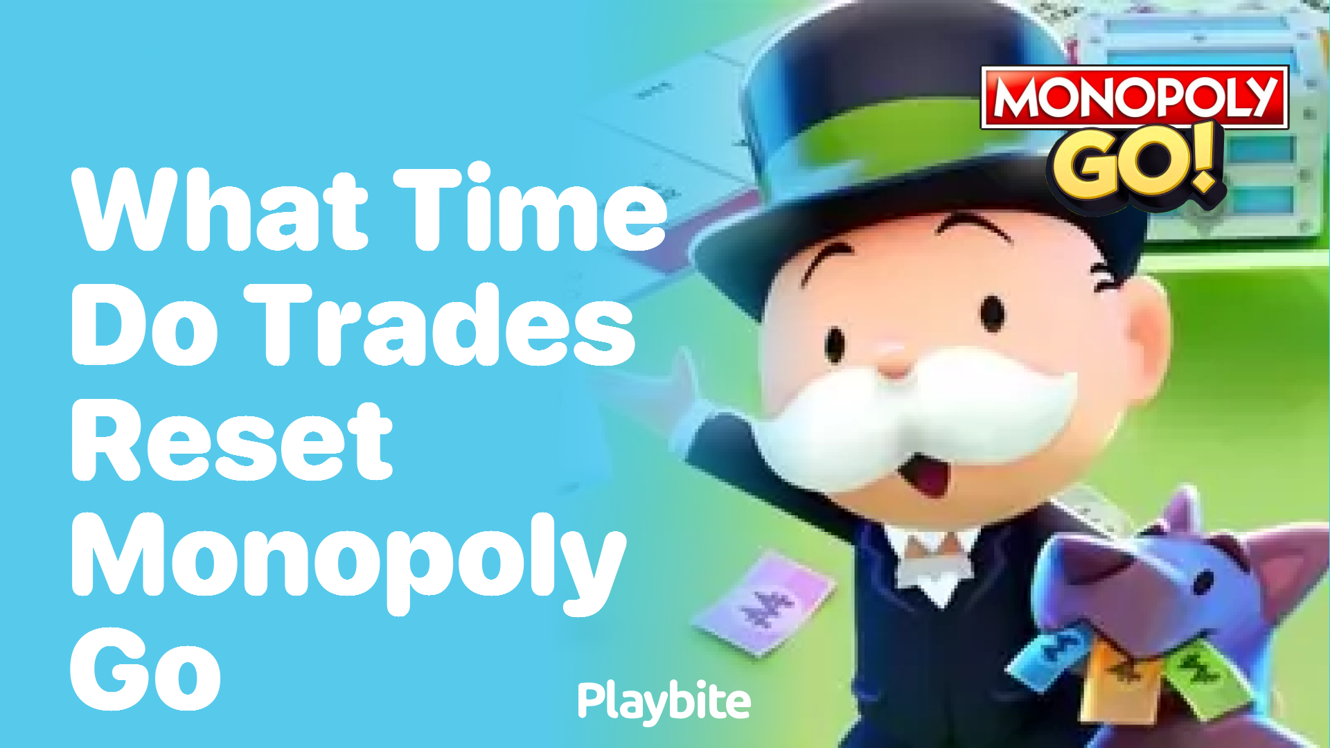 What Time Do Trades Reset in Monopoly Go?