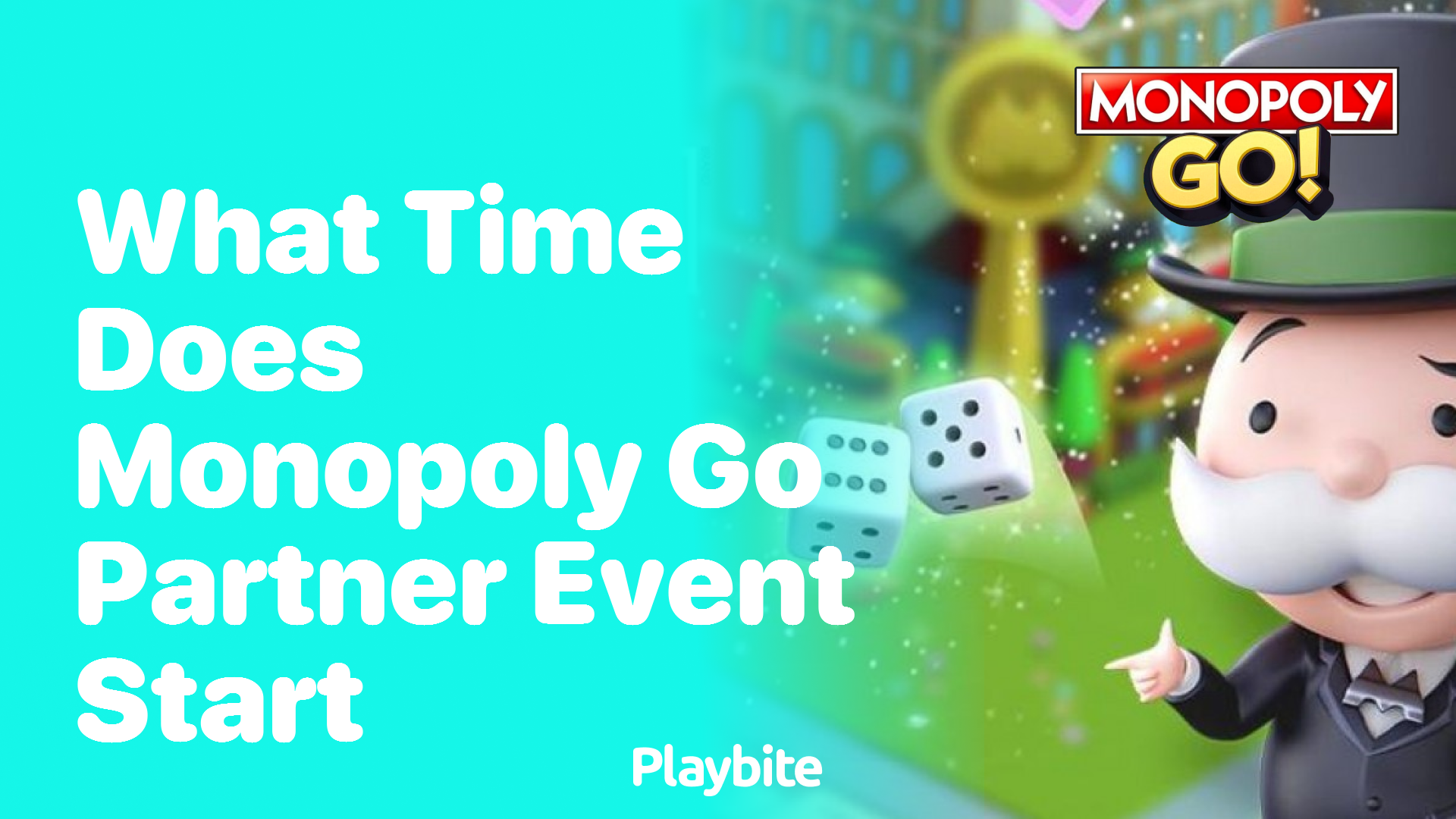 What Time Does the Monopoly Go Partner Event Start?