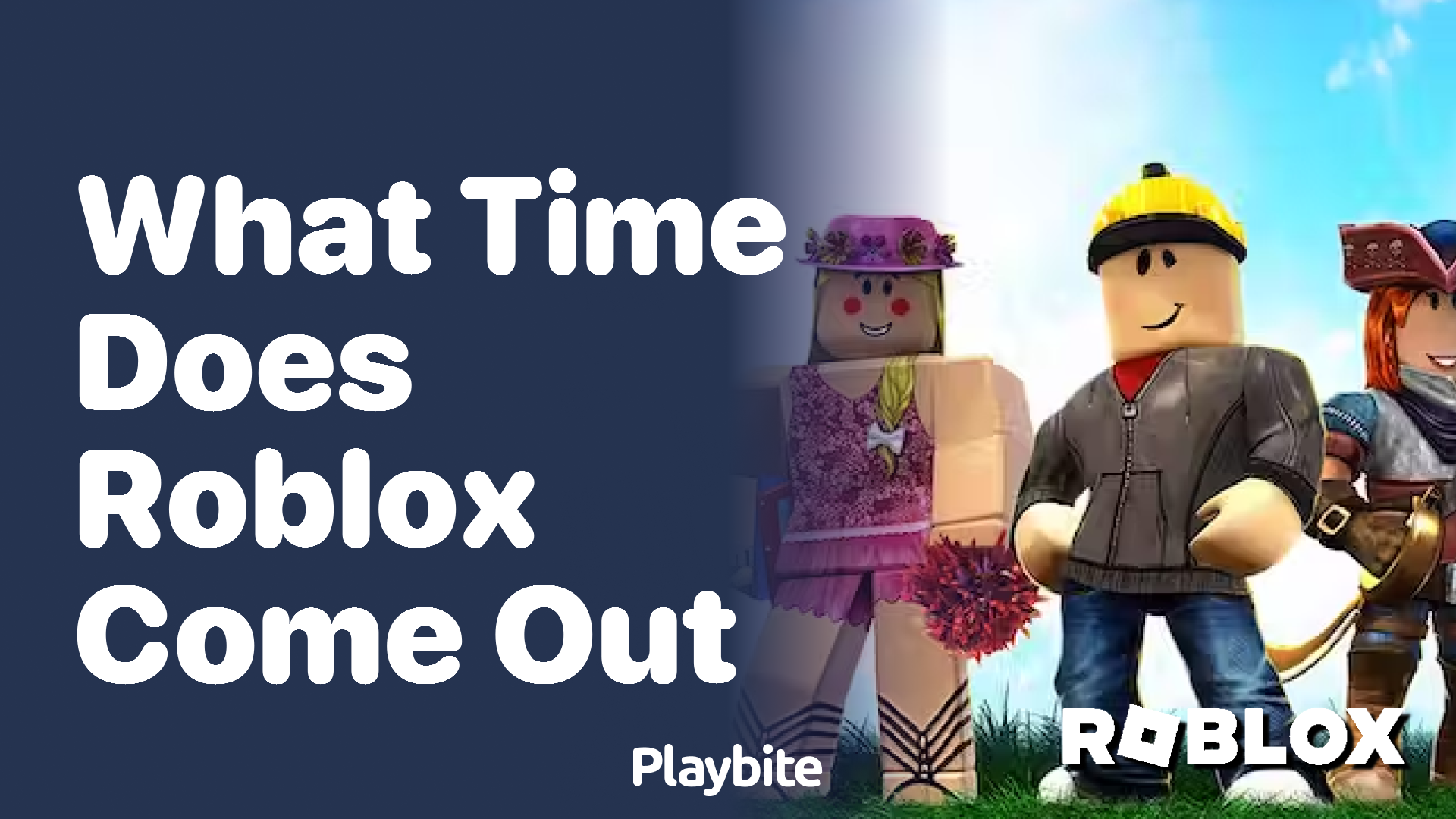 What Time Does Roblox Come Out?