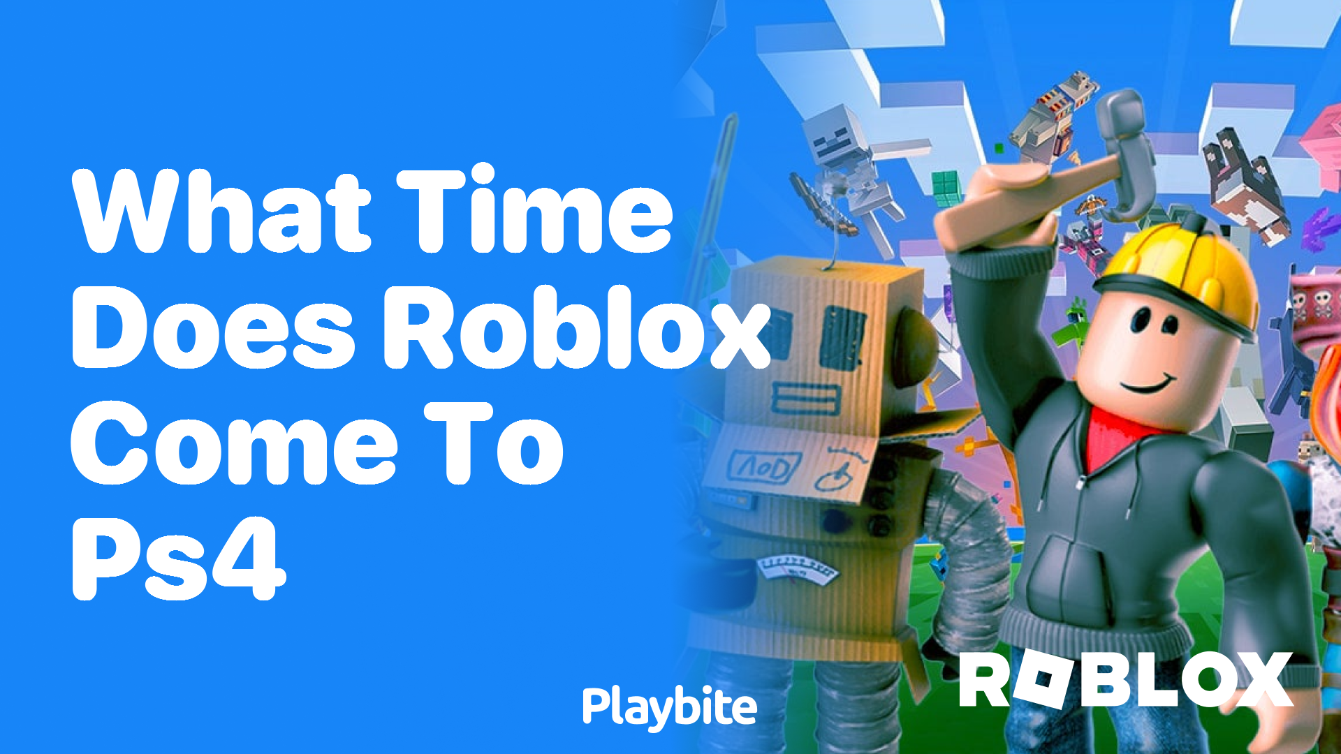 What Time Does Roblox Come to PS4?