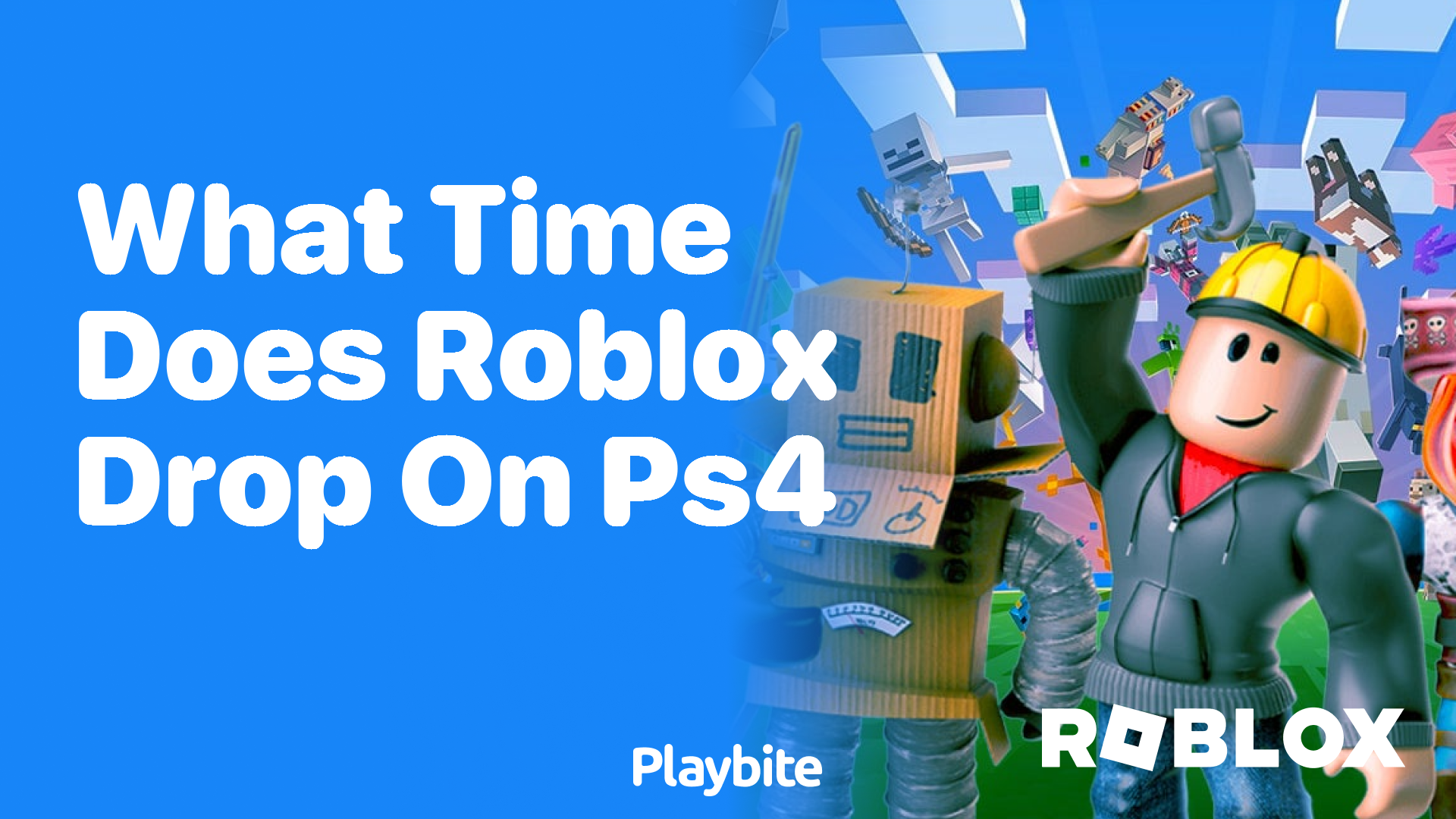 What Time Does Roblox Drop on PS4?