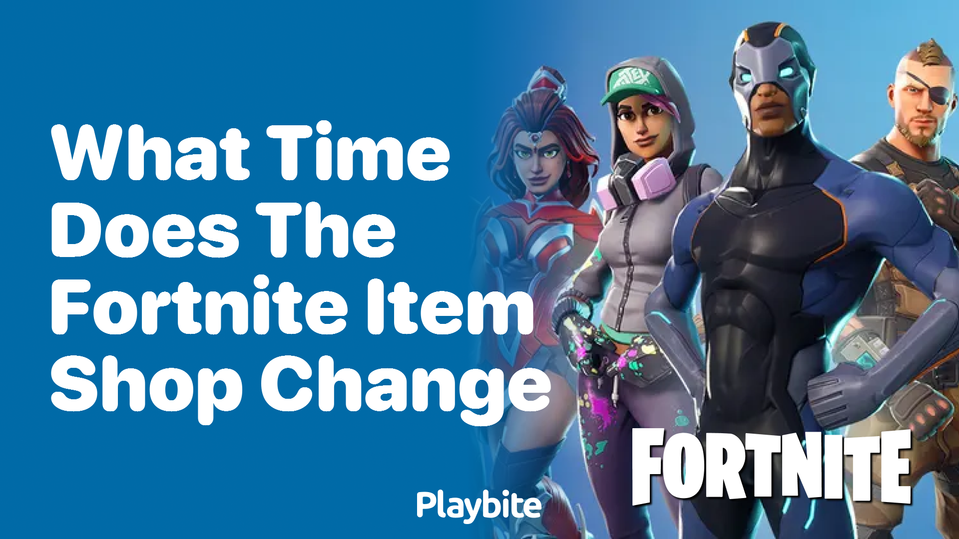What Time Does the Fortnite Item Shop Change?