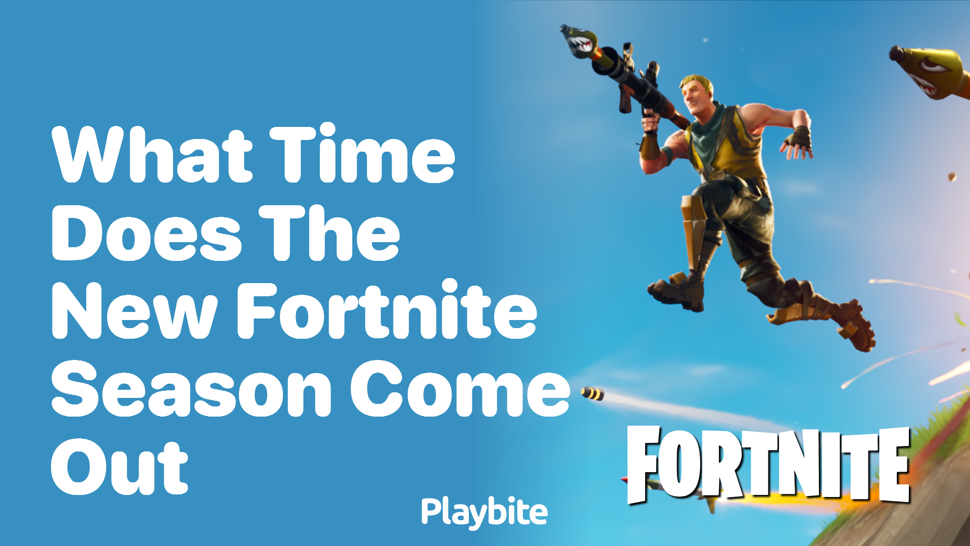 What Time Does the New Fortnite Season Come Out?