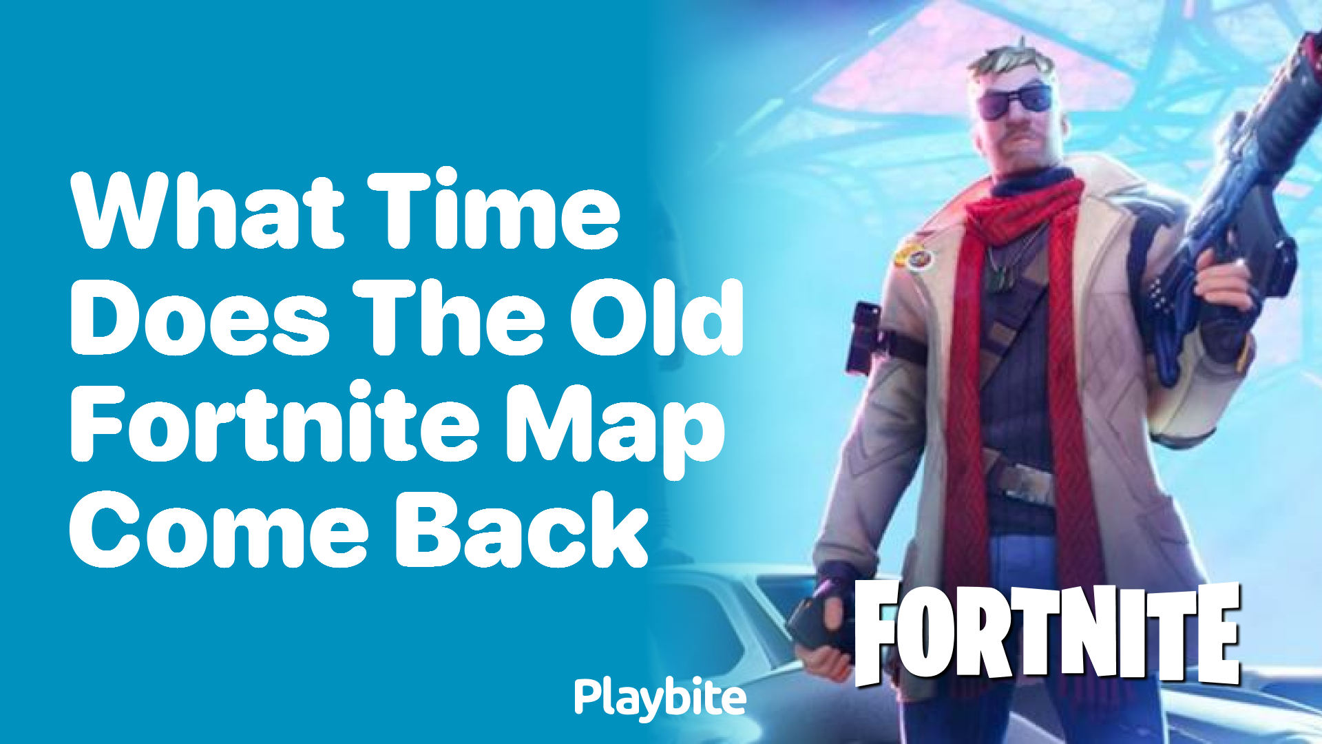 What Time Does the Old Fortnite Map Come Back?
