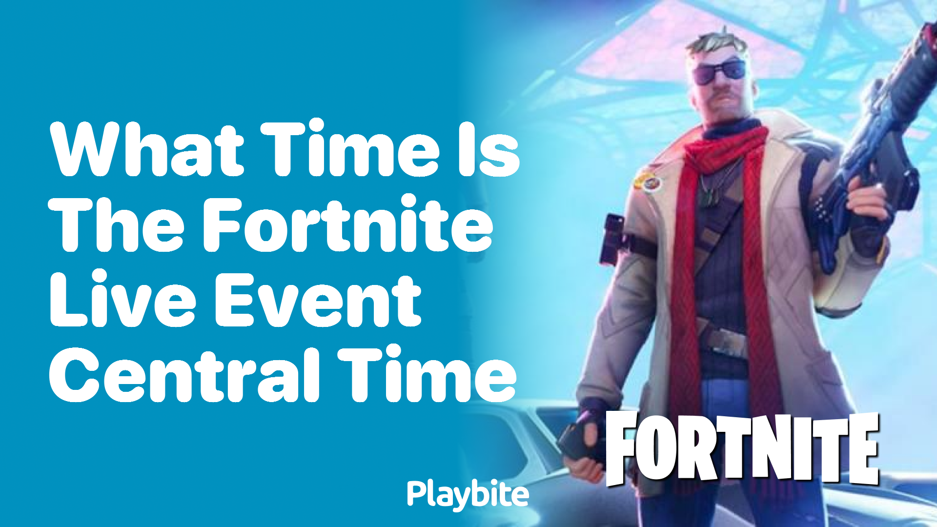 What Time Is the Fortnite Live Event Central Time?