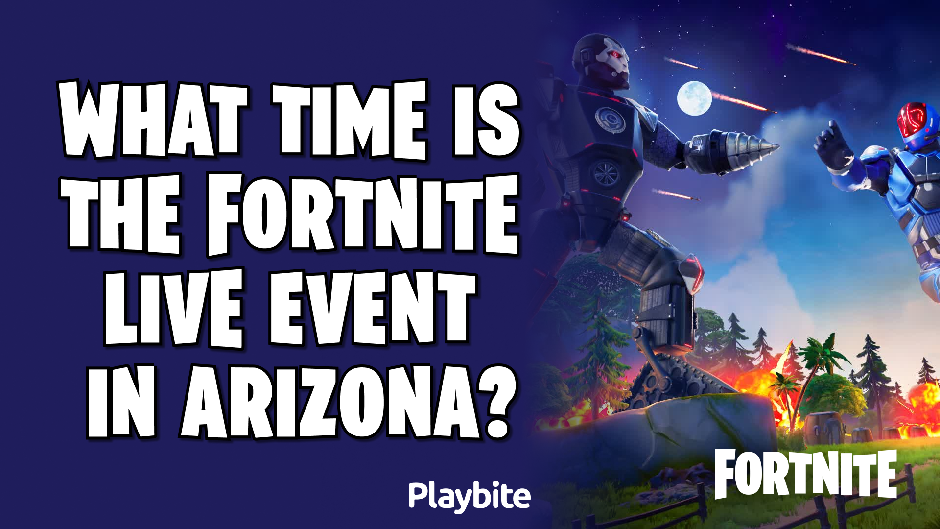 What Time is the Fortnite Live Event in Arizona?