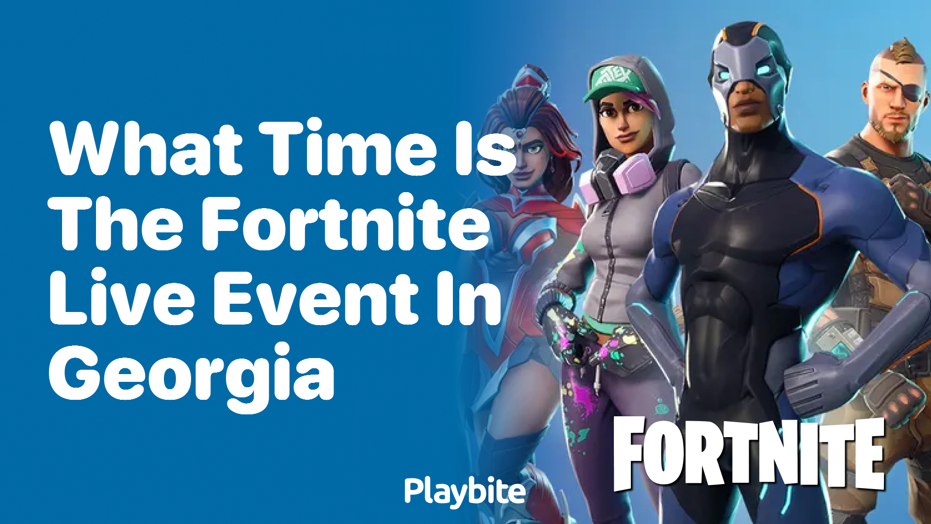 What Time Is the Fortnite Live Event in Georgia?