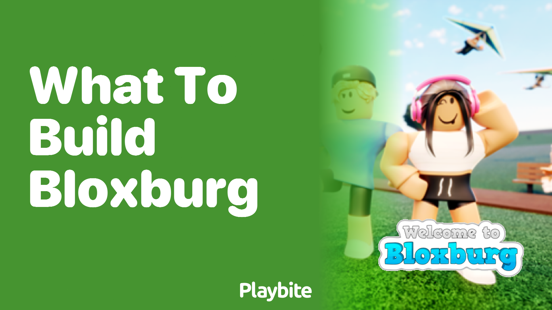 What to Build in Bloxburg: Unleashing Your Imagination