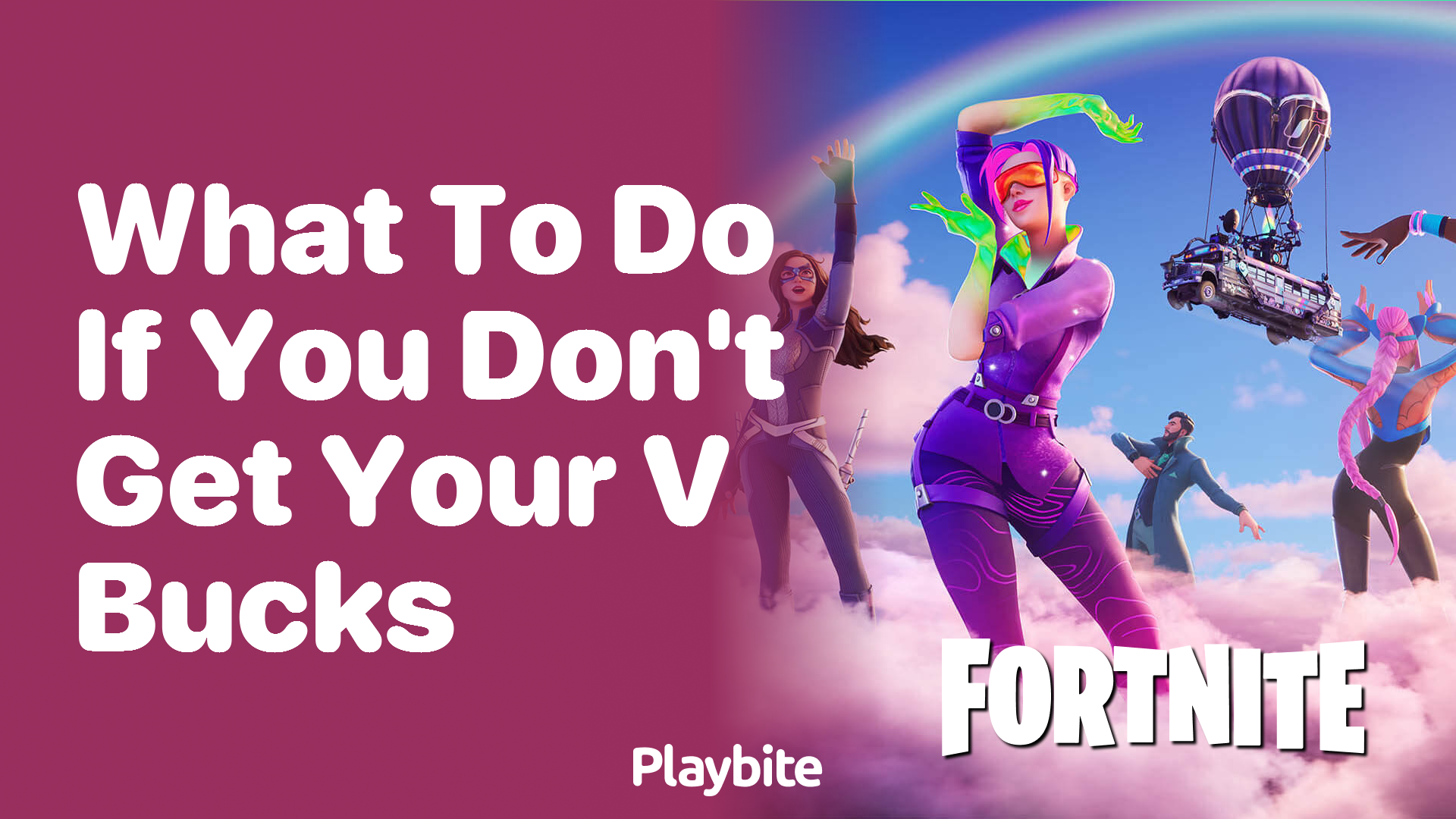 What to Do If You Don&#8217;t Get Your V-Bucks in Fortnite