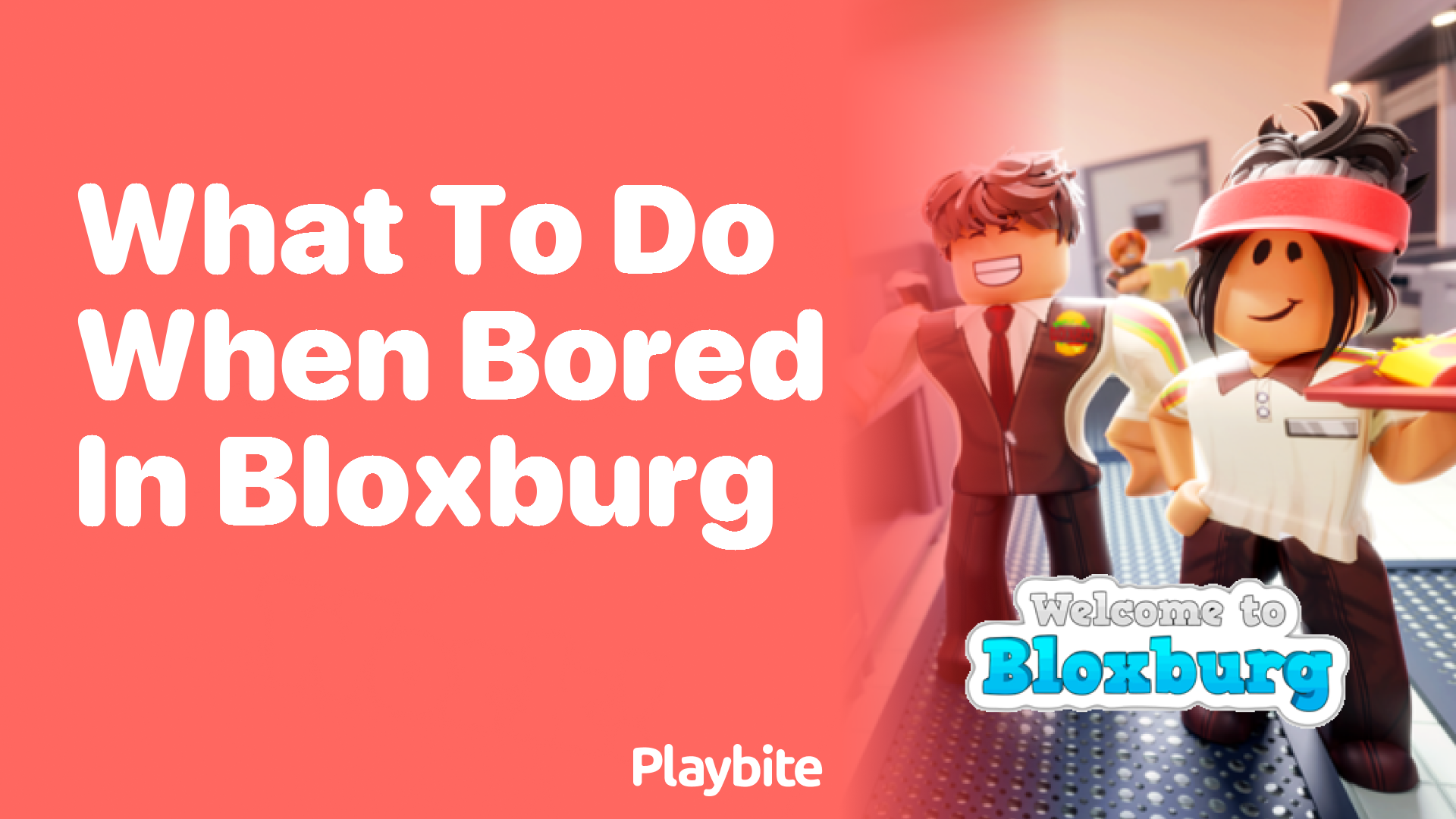 What to Do When You’re Bored in Bloxburg