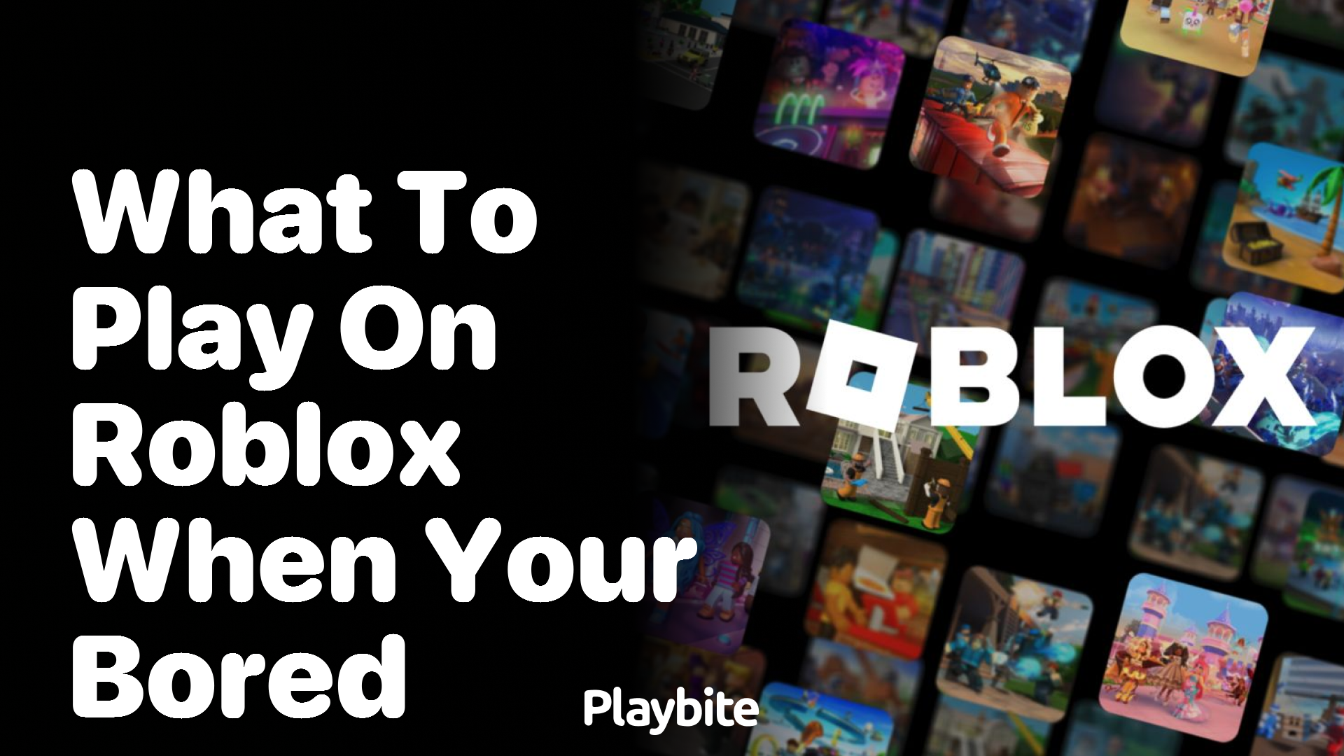What to Play on Roblox When You’re Bored