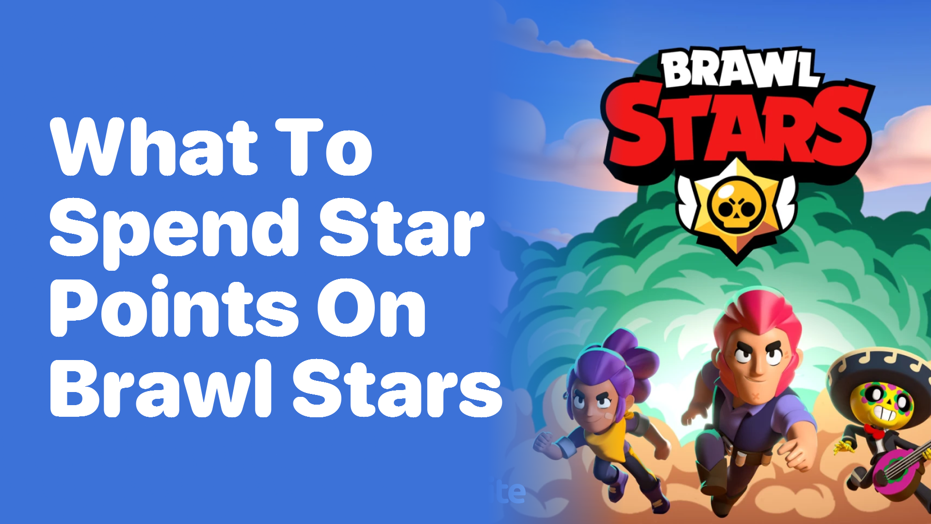 What to Spend Star Points on in Brawl Stars