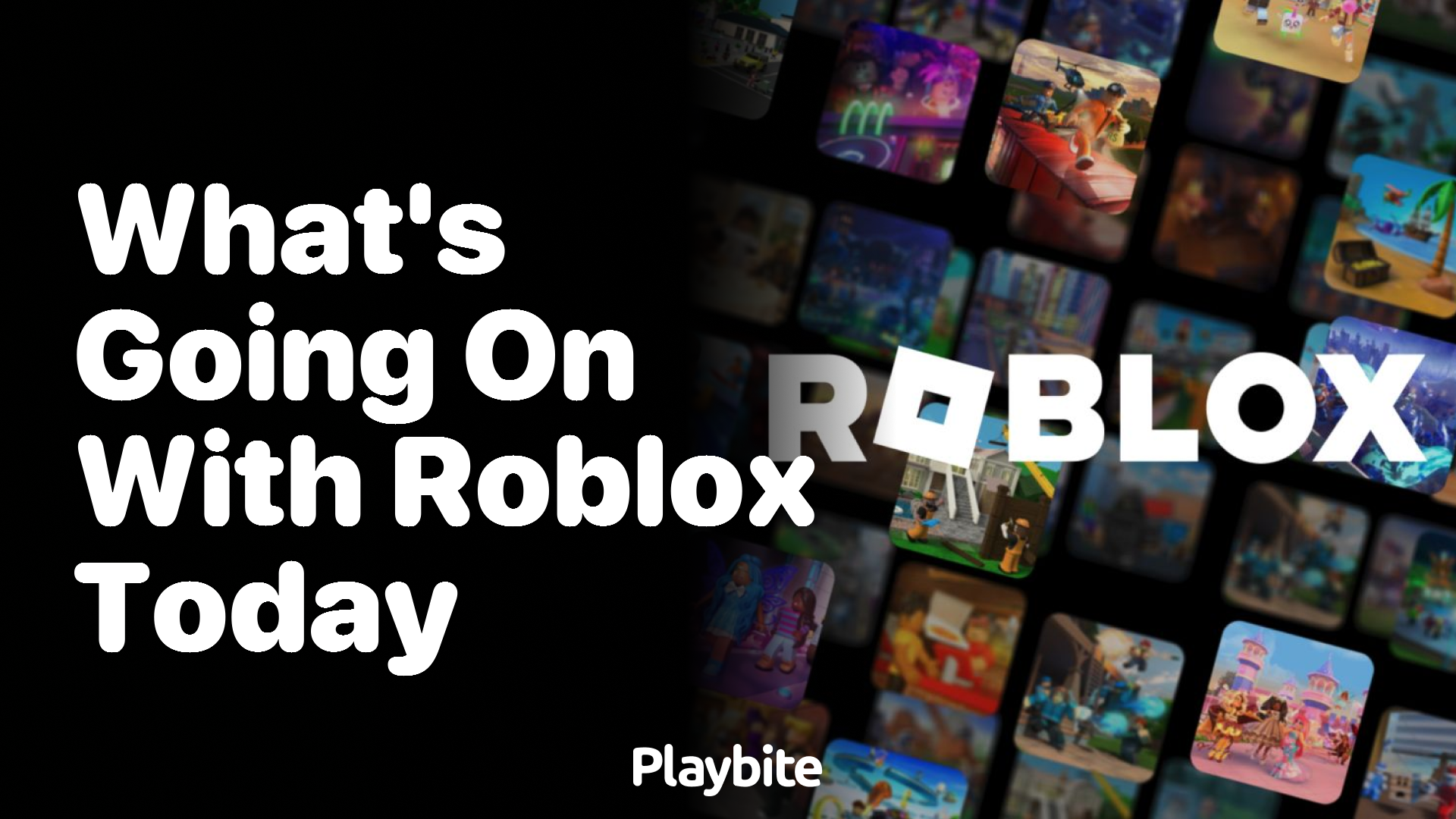 What&#8217;s Going on With Roblox Today? Unwrapping the Latest