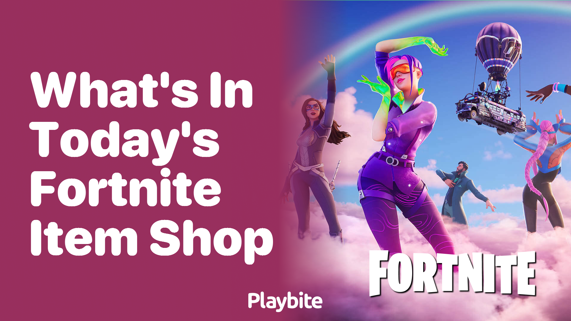 What’s in Today’s Fortnite Item Shop?