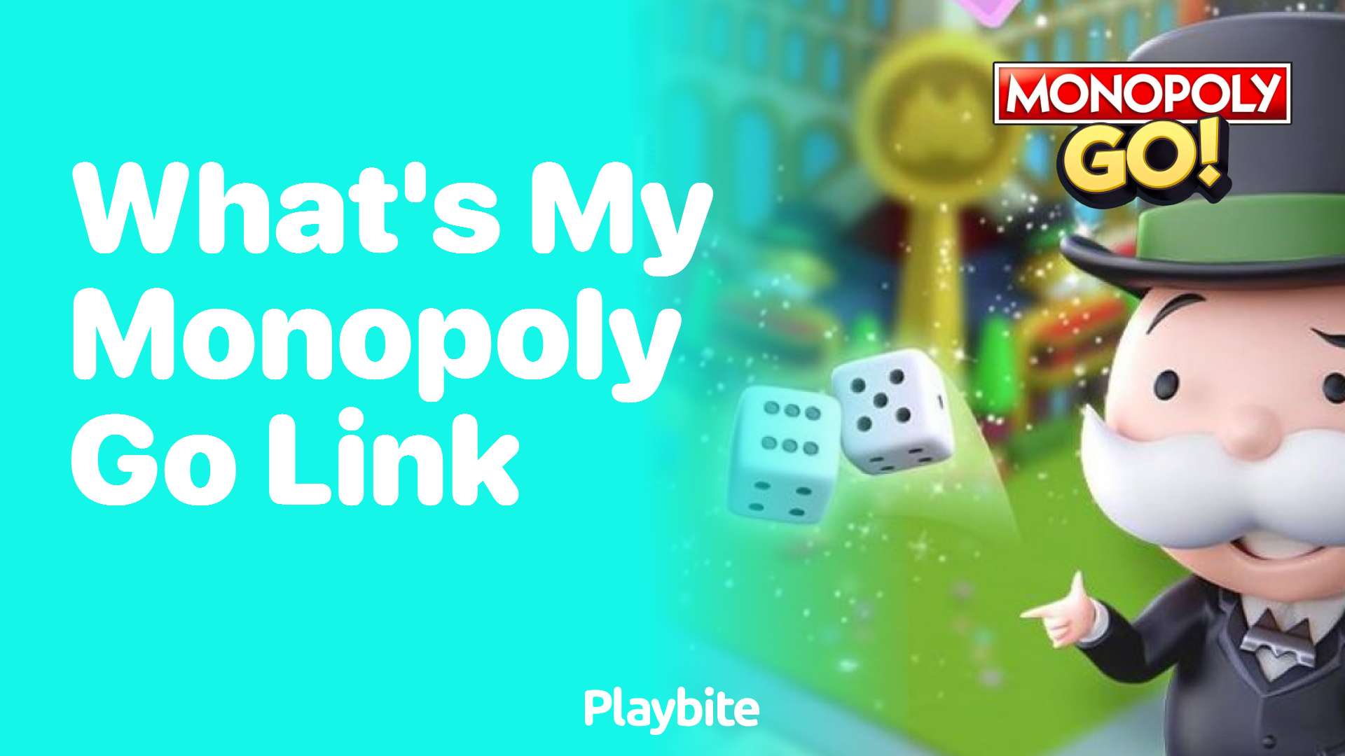What&#8217;s My Monopoly Go Link?