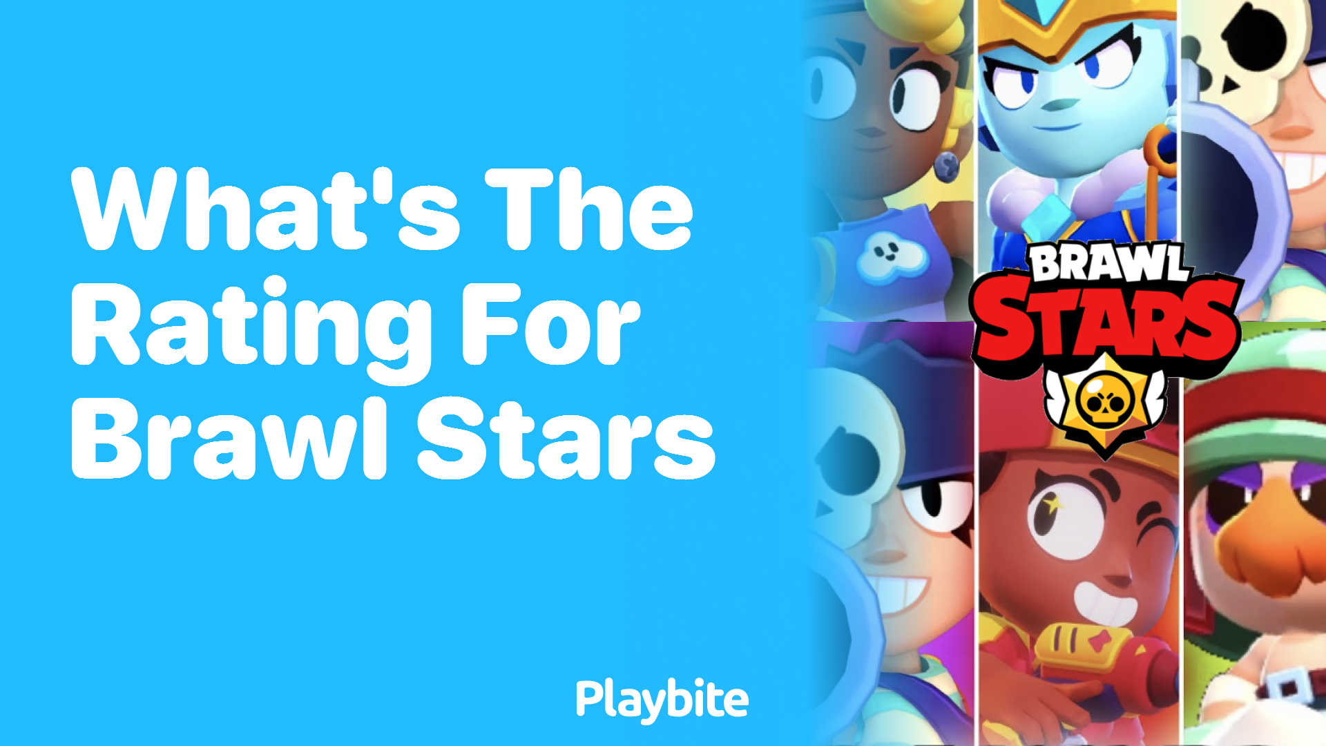 What&#8217;s the Rating for Brawl Stars?