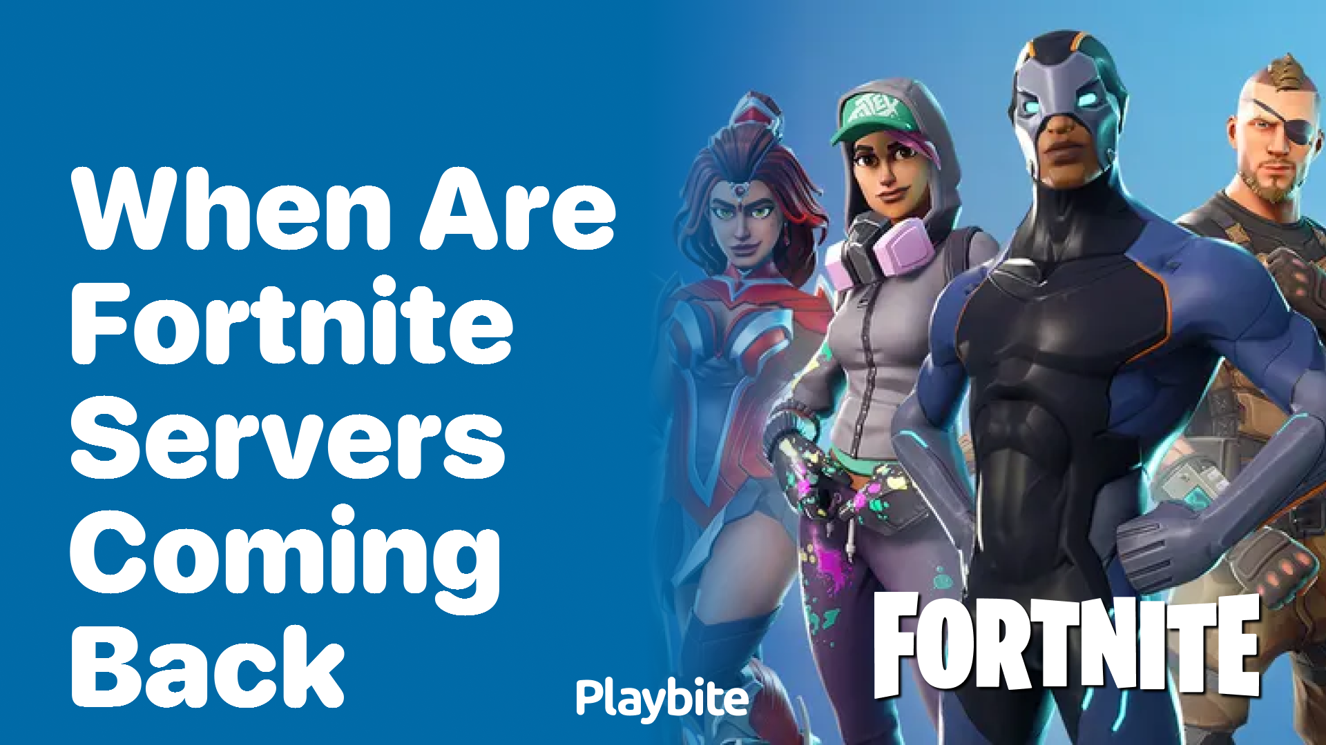 When Are Fortnite Servers Coming Back?