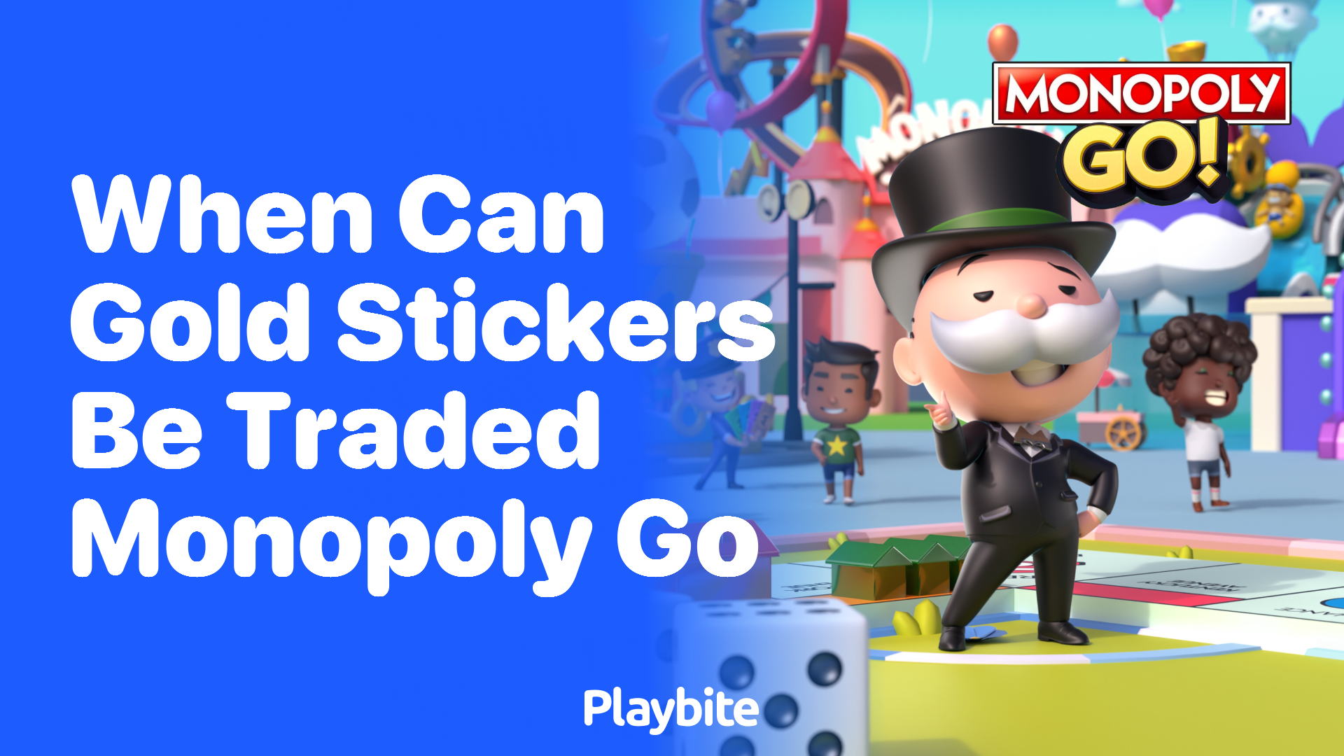 When Can Gold Stickers Be Traded in Monopoly Go?