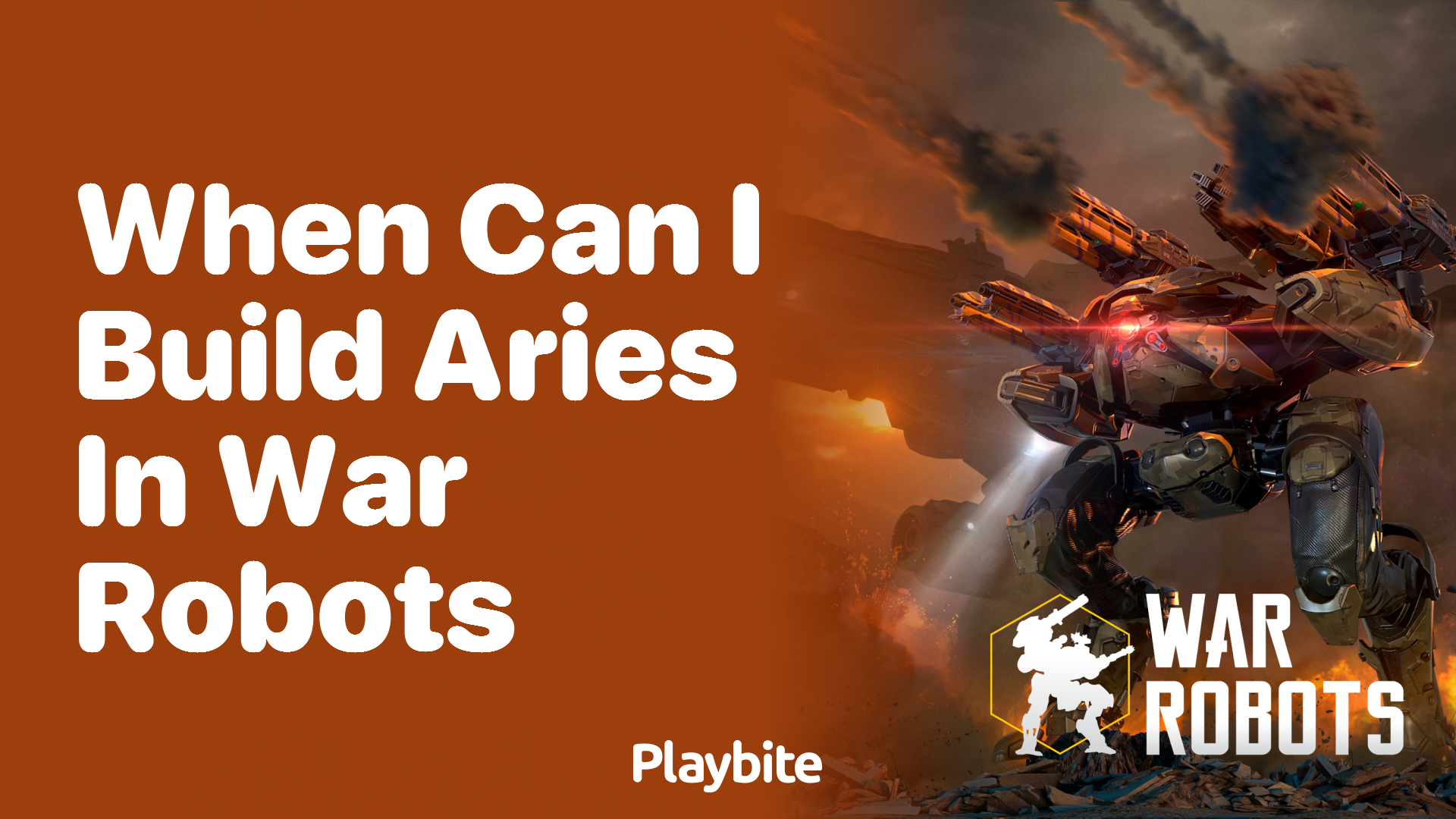 When Can I Build Aries in War Robots? Unveiling the Timeline