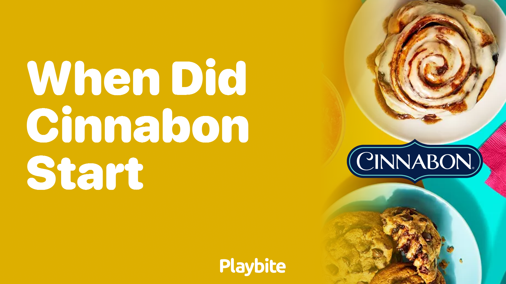 When Did Cinnabon Begin Its Sweet Journey?