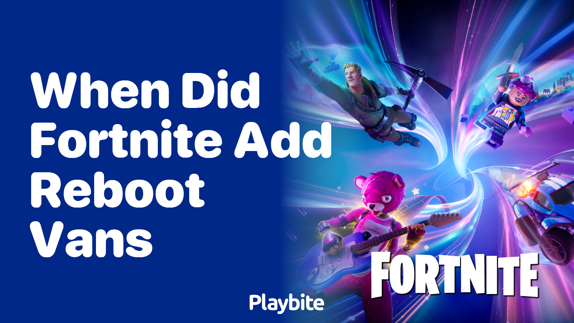 When Did Fortnite Introduce Reboot Vans for Gamers?
