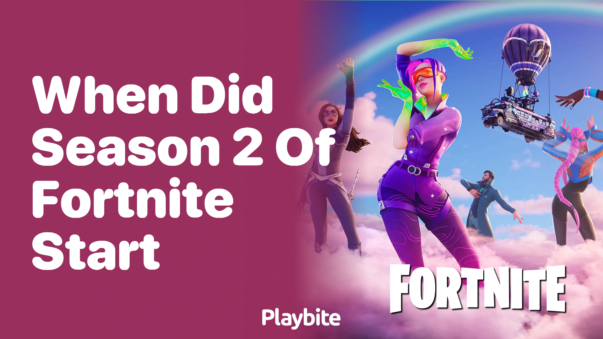 When did Season 2 of Fortnite Kick Off?