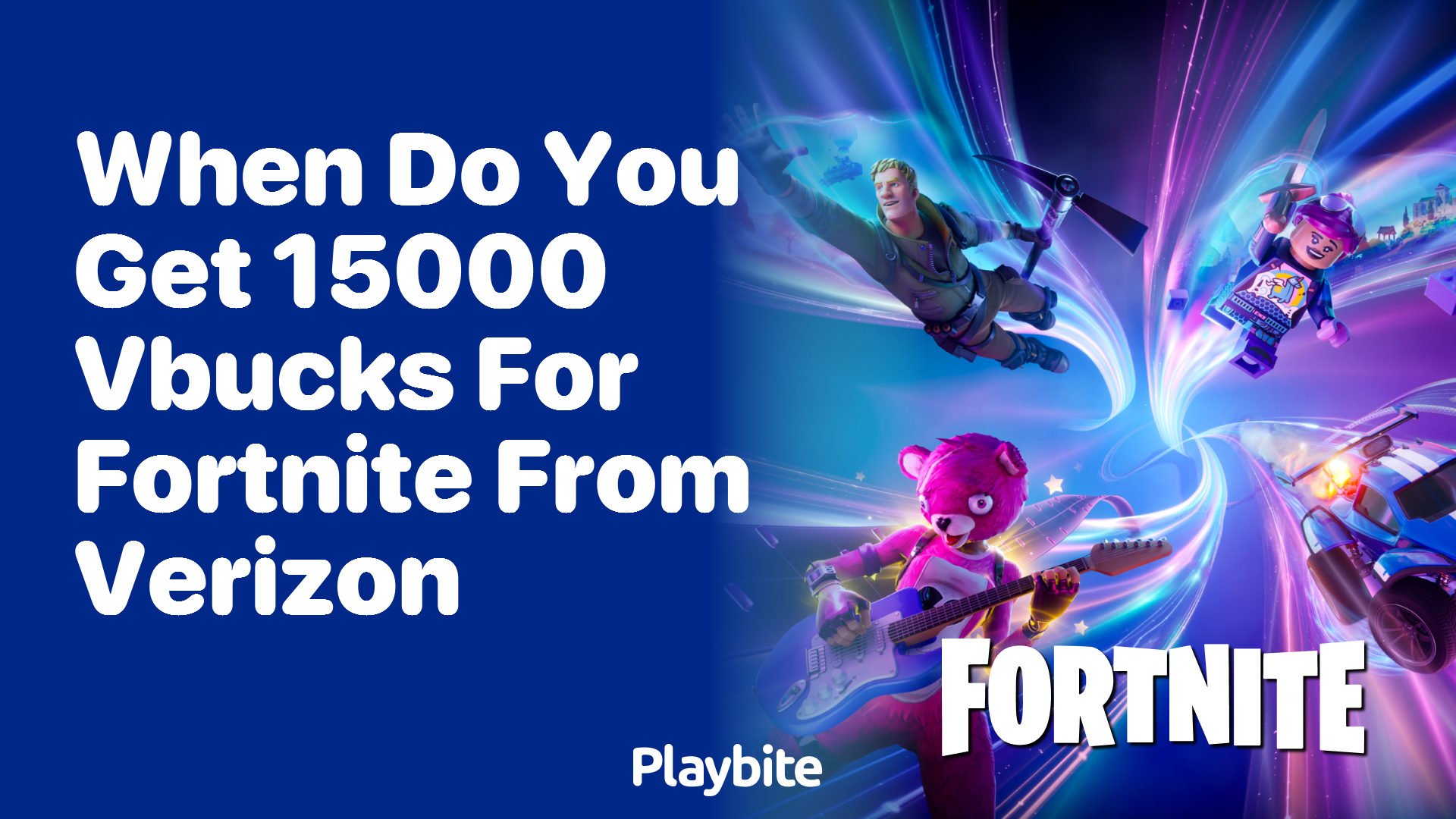 When Do You Get 15,000 V-Bucks for Fortnite From Verizon?