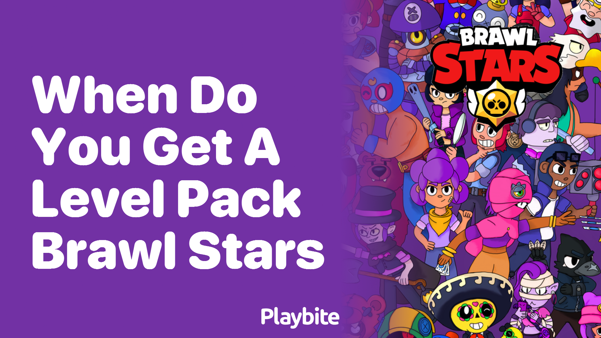When Do You Get a Level Pack in Brawl Stars?