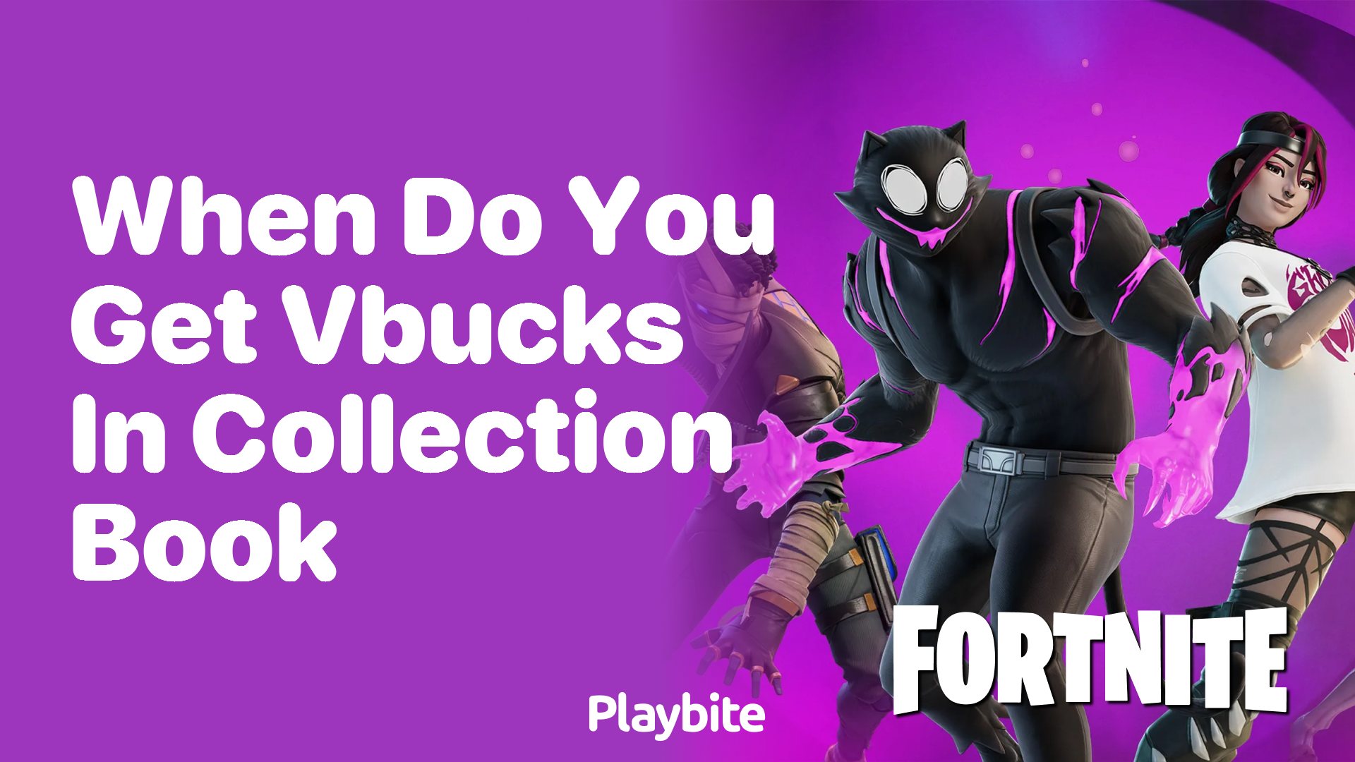 When Do You Get V-Bucks in the Collection Book? Unpacking Fortnite Rewards