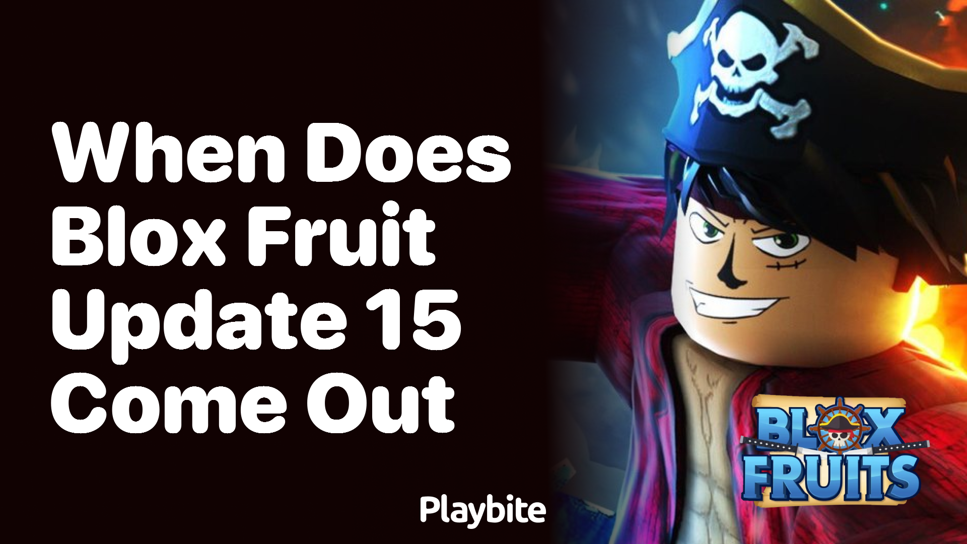 When Does Blox Fruit Update 15 Come Out?