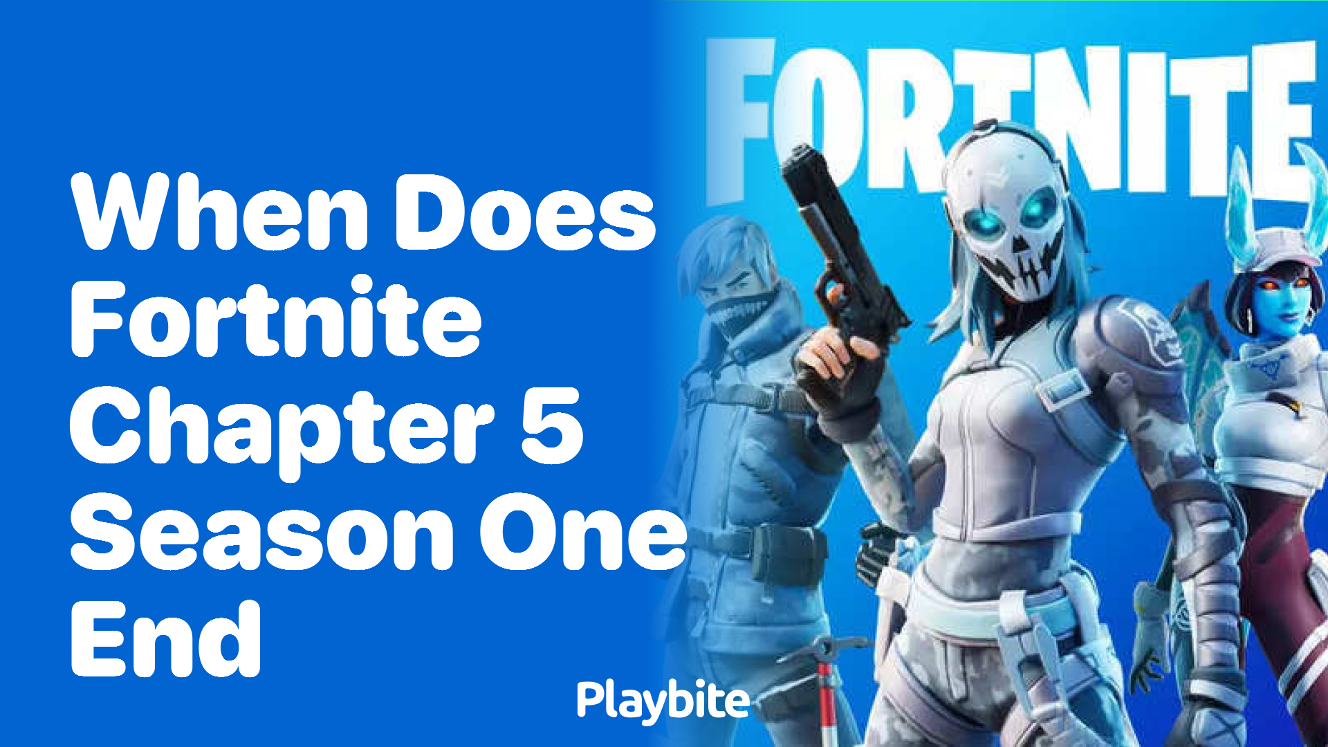 When Does Fortnite Chapter 5 Season One End?