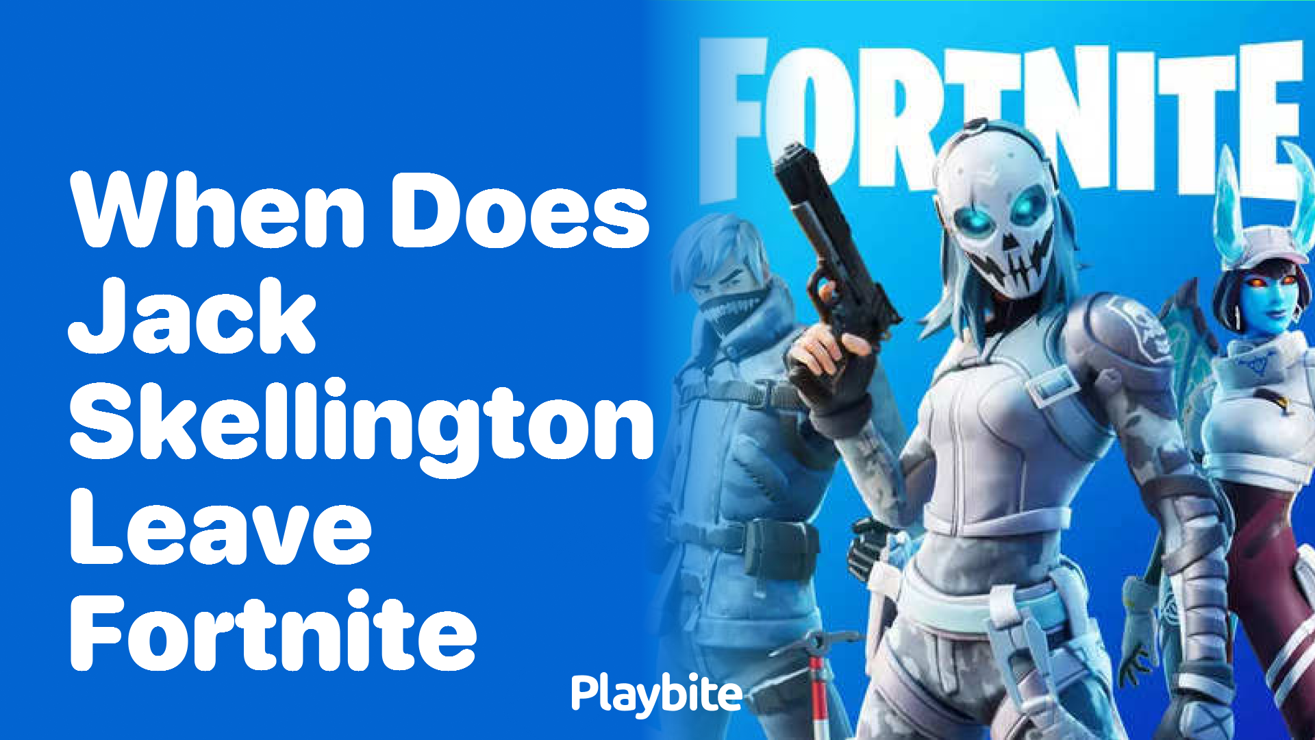 When Does Jack Skellington Leave Fortnite?