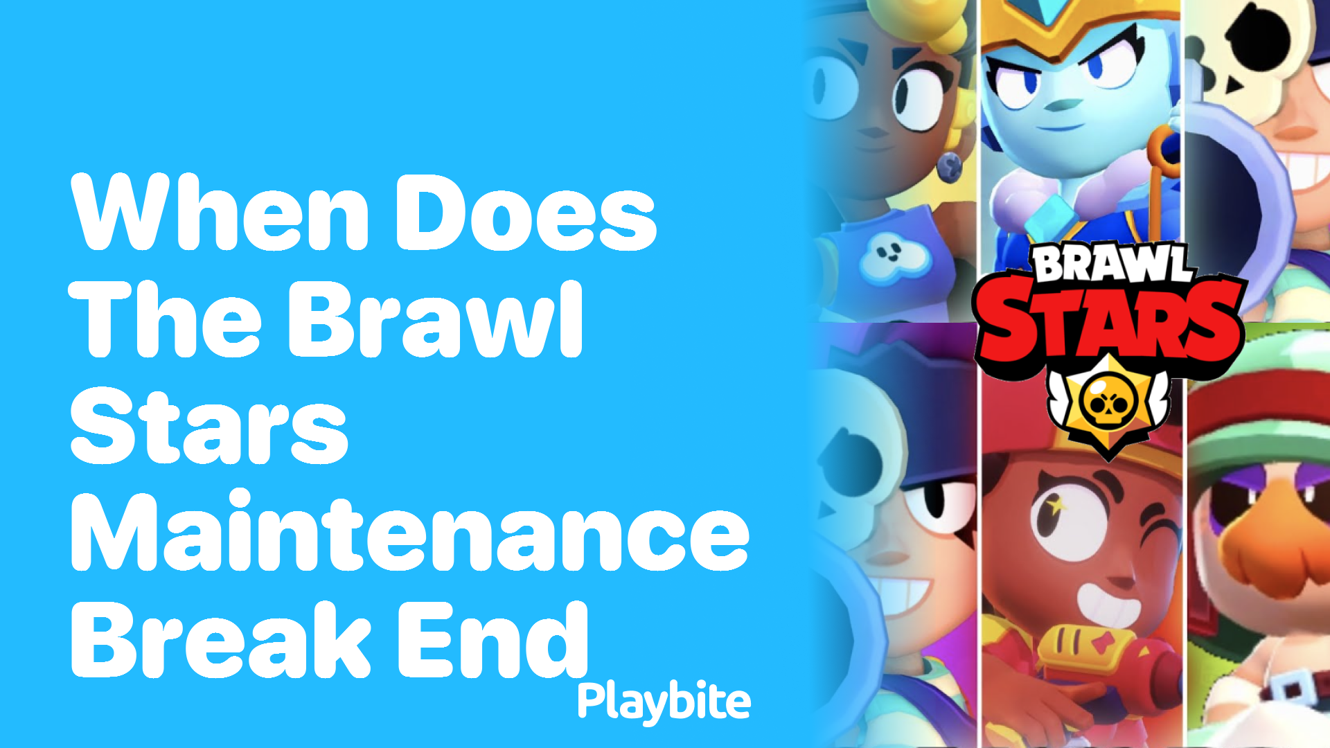 When Does the Brawl Stars Maintenance Break End?