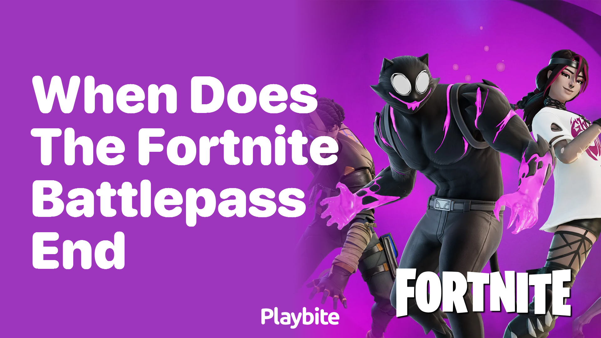 When Does the Fortnite BattlePass End?