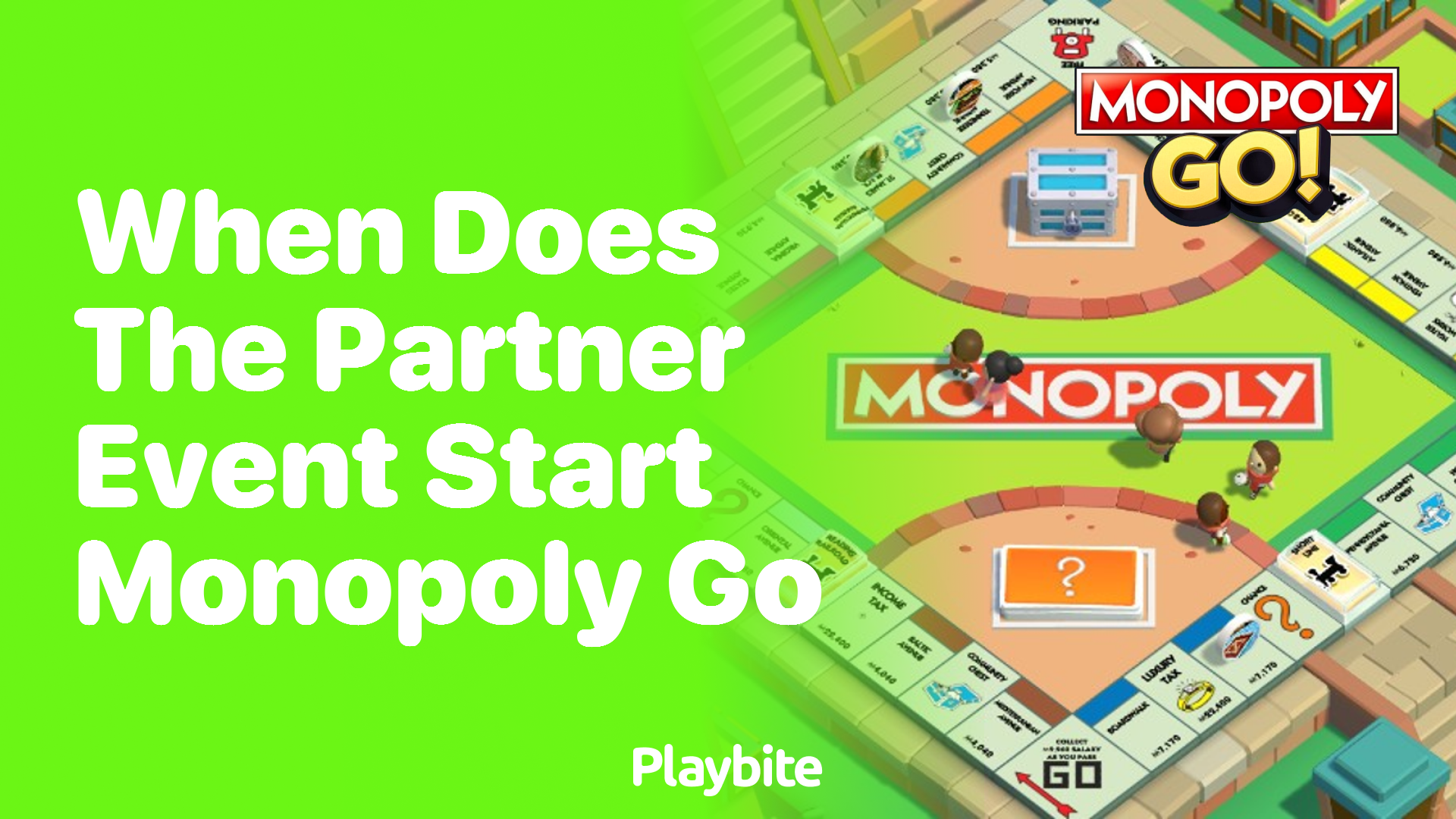 When Does the Partner Event Start in Monopoly Go?