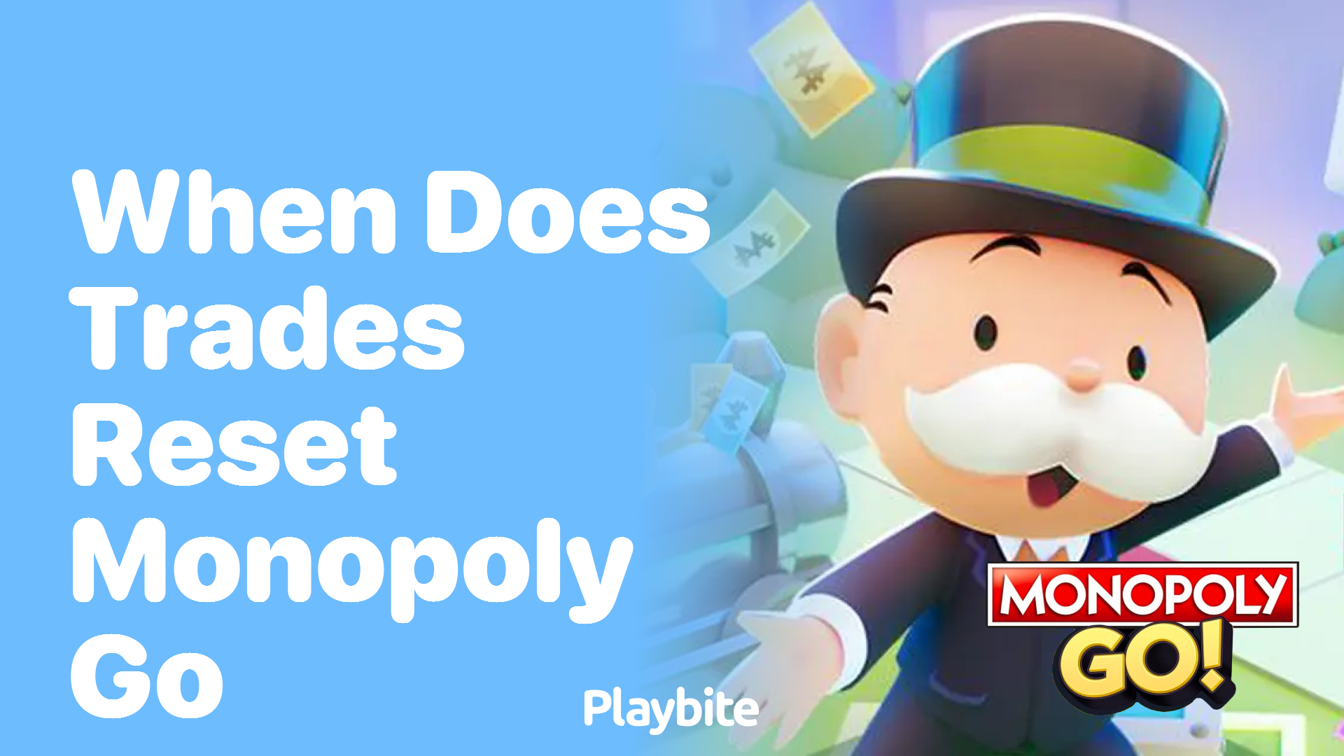 When Do Trades Reset in Monopoly Go?