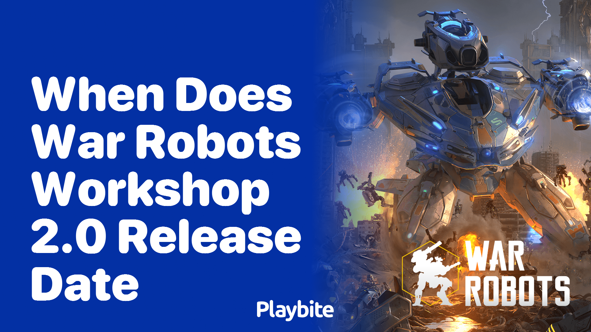 When Does War Robots Workshop 2.0 Release Date?