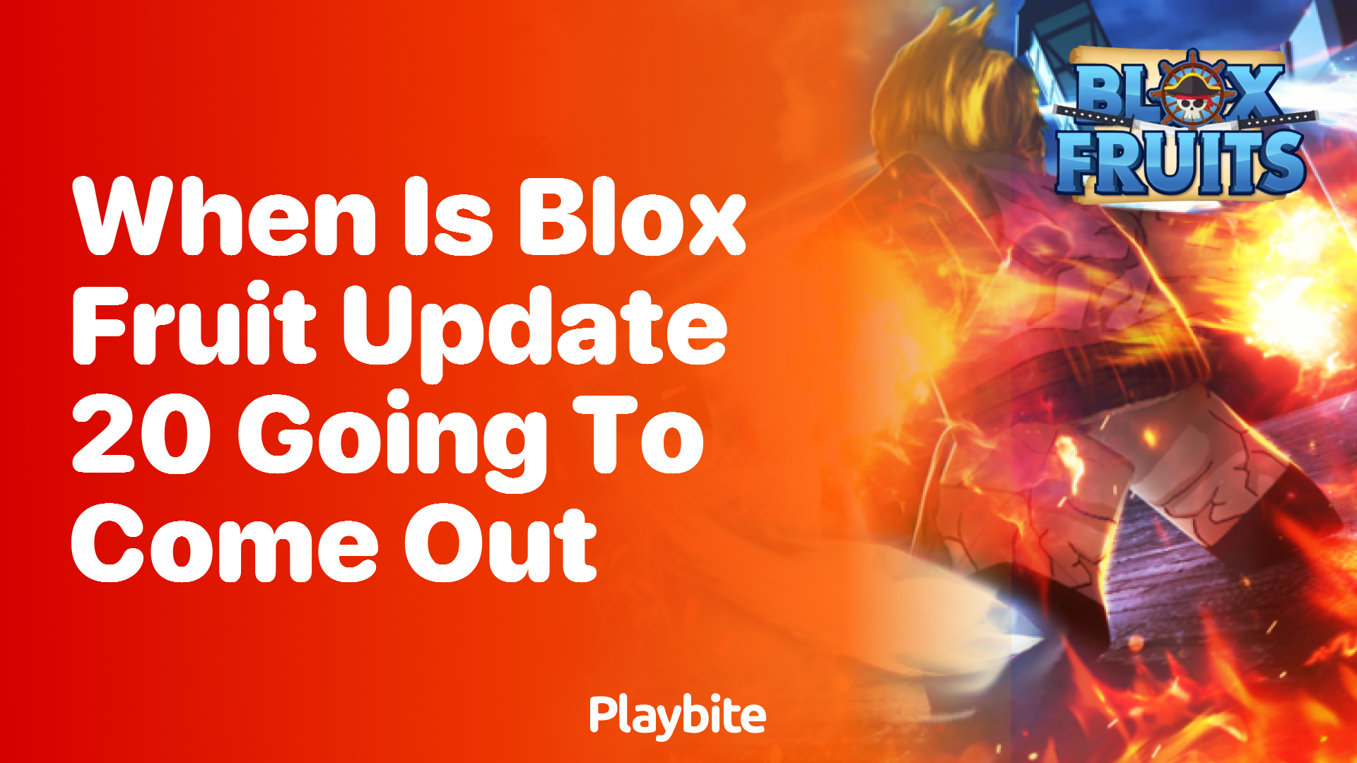 When Is Blox Fruit Update 20 Going to Come Out?