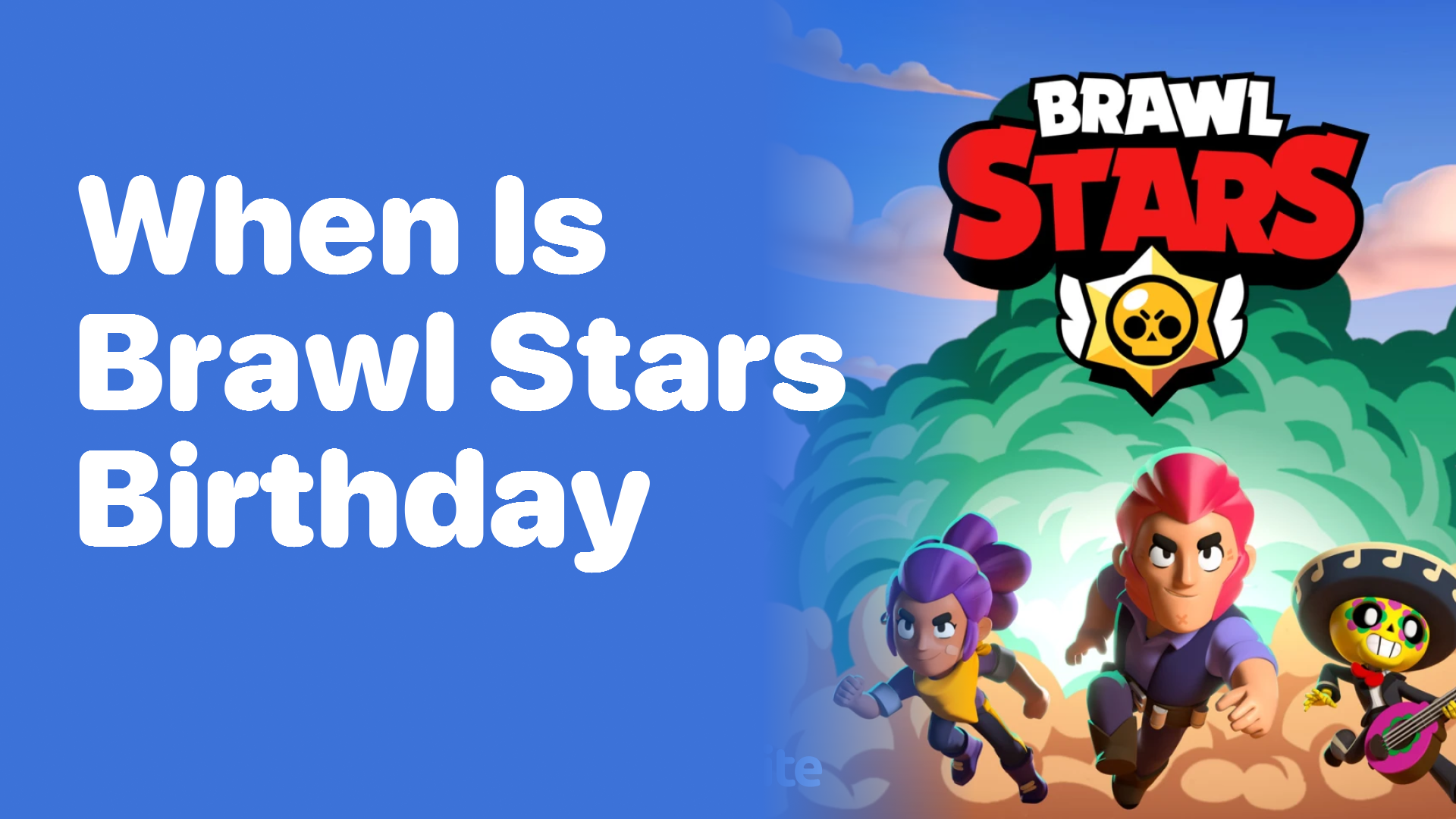 When is Brawl Stars’ Birthday? Celebrate in Style!