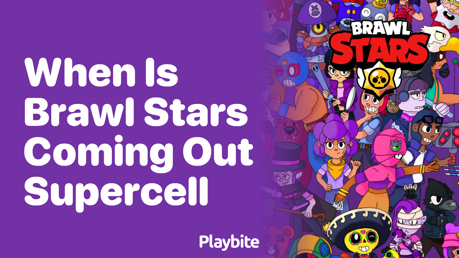 When is Brawl Stars Coming Out by Supercell? - Playbite